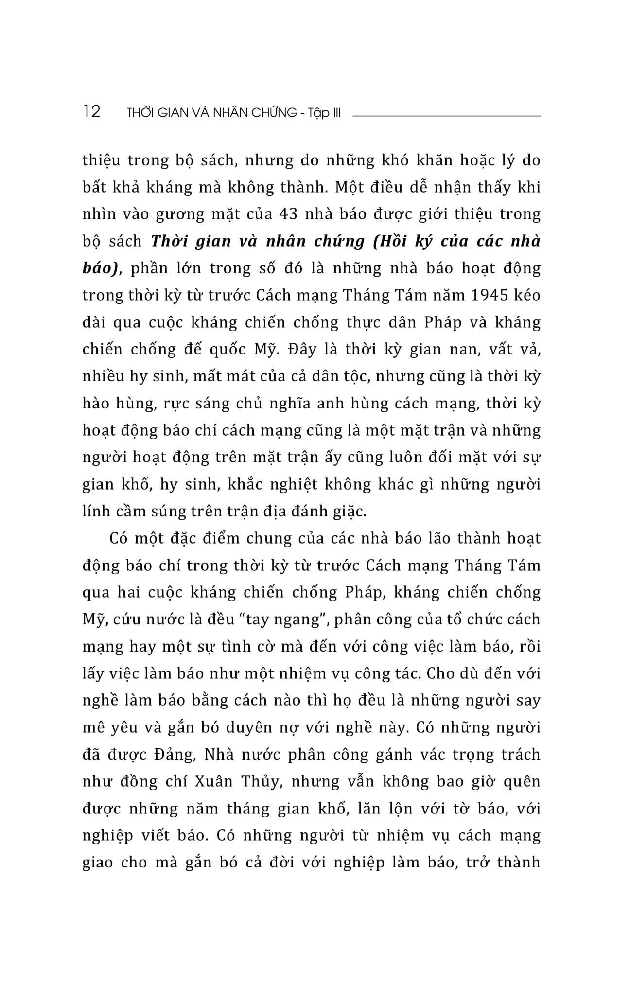 thời gian và nhân chứng - hồi ký của các nhà báo - tập iii