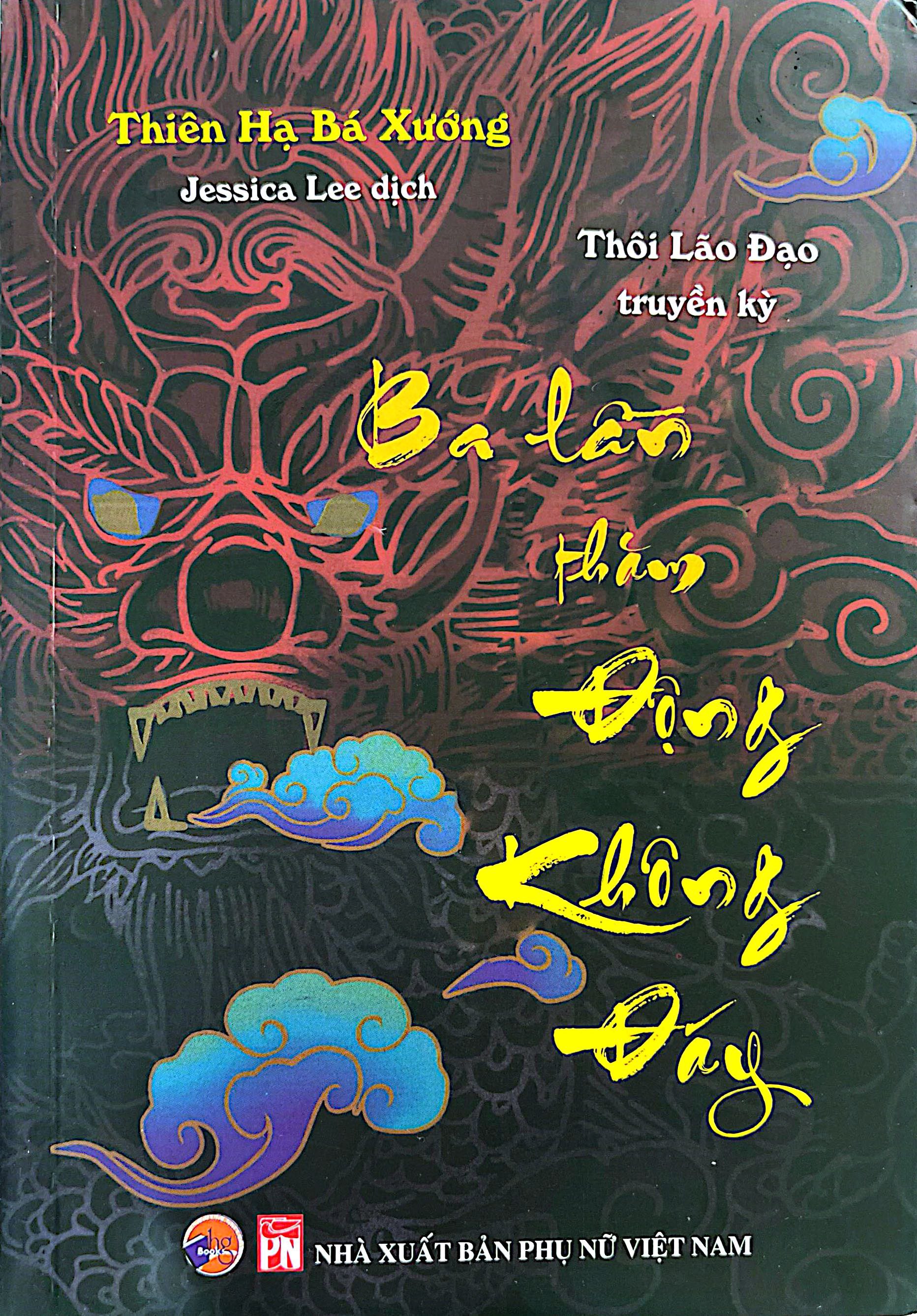 Thôi Lão Đạo Truyền Kỳ - Ba Lần Thăm Động Không Đáy