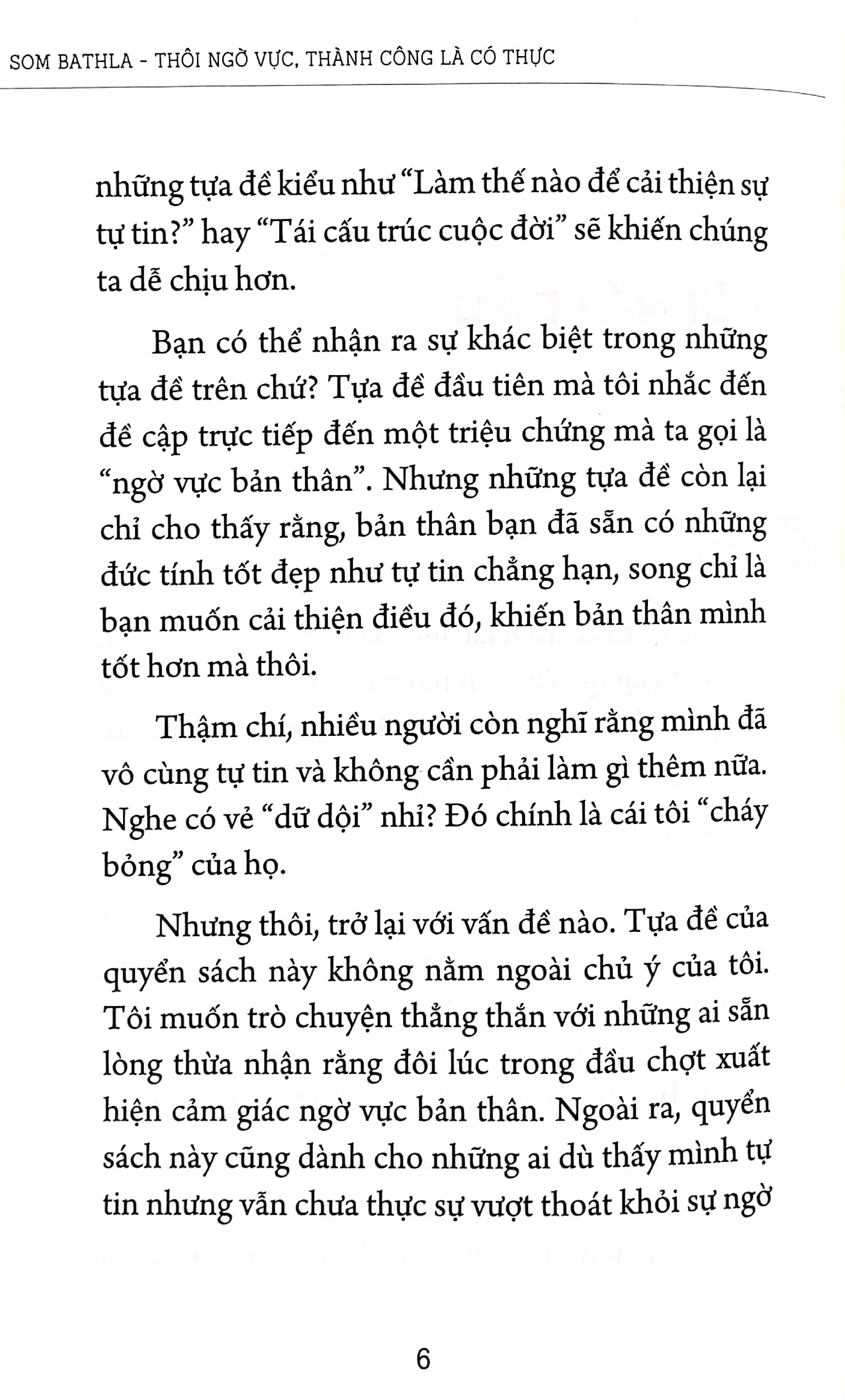 thôi ngờ vực, thành công là có thực