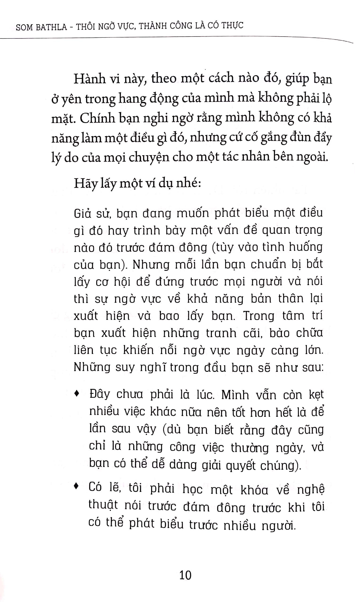 thôi ngờ vực, thành công là có thực
