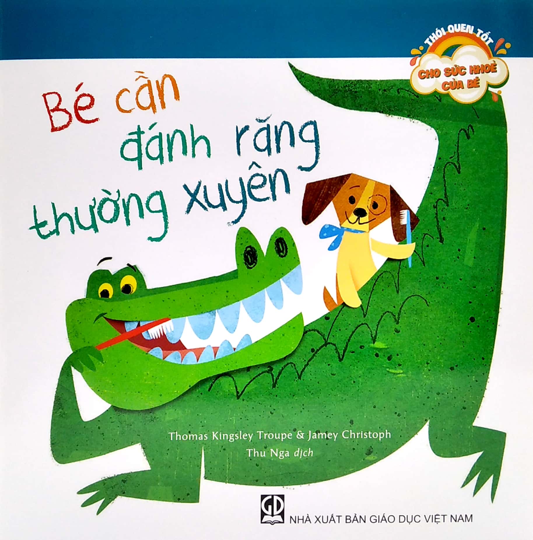 thói quen tốt cho sức khoẻ của bé - bé cần đánh răng thường xuyên