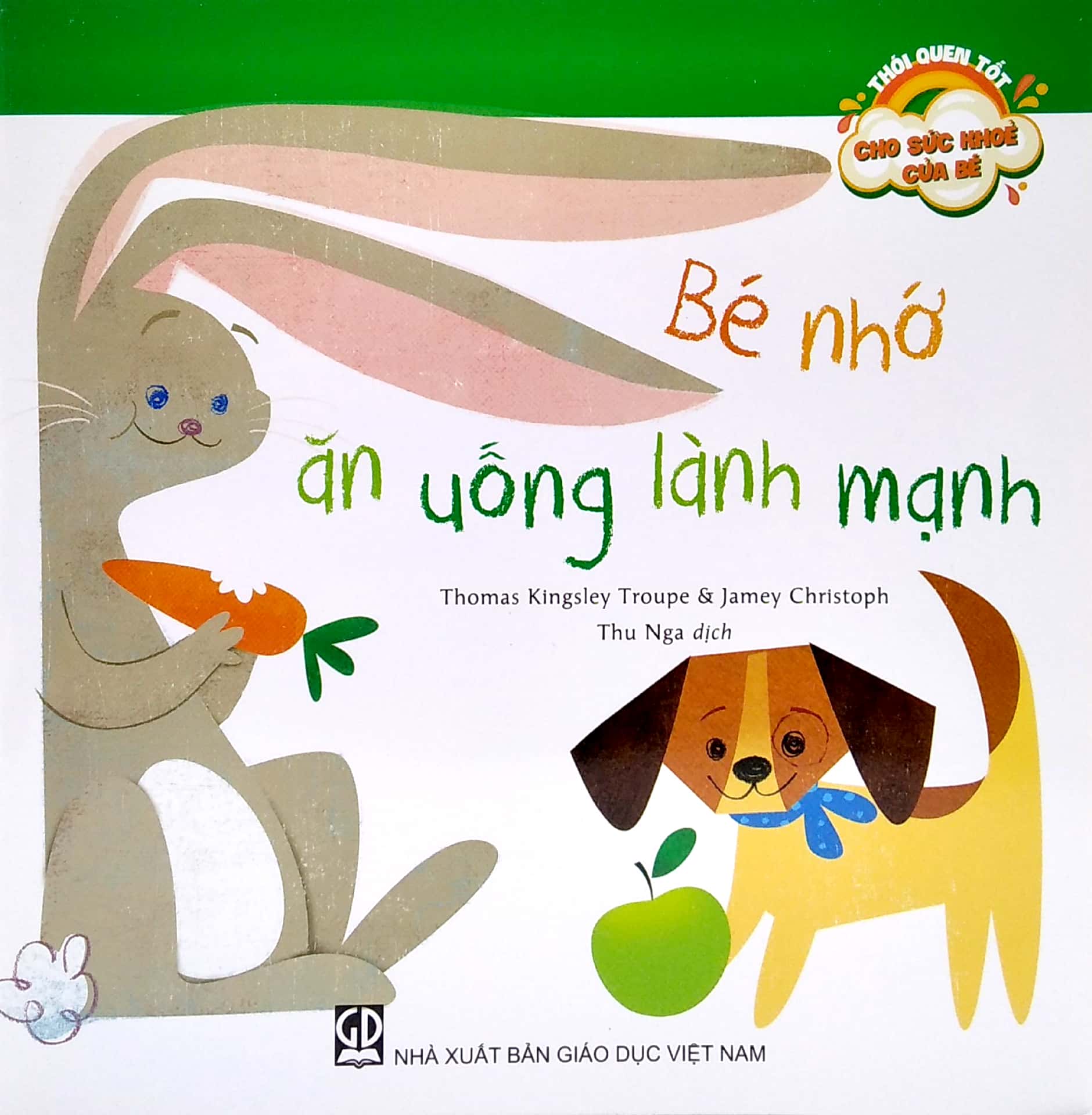 thói quen tốt cho sức khoẻ của bé - bé nhớ ăn uống lành mạnh