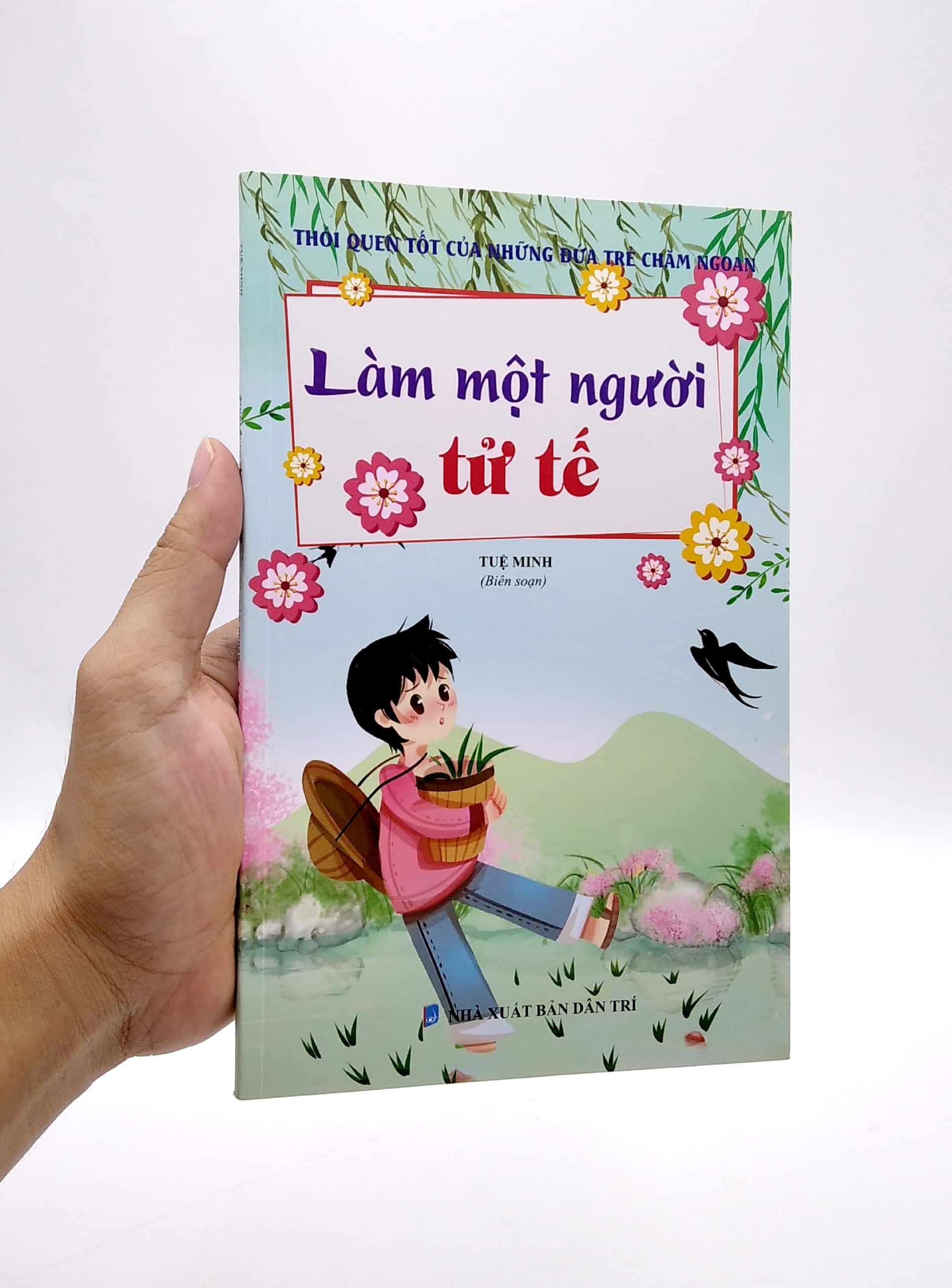 thói quen tốt của những đứa trẻ chăm ngoan - làm một người tử tế