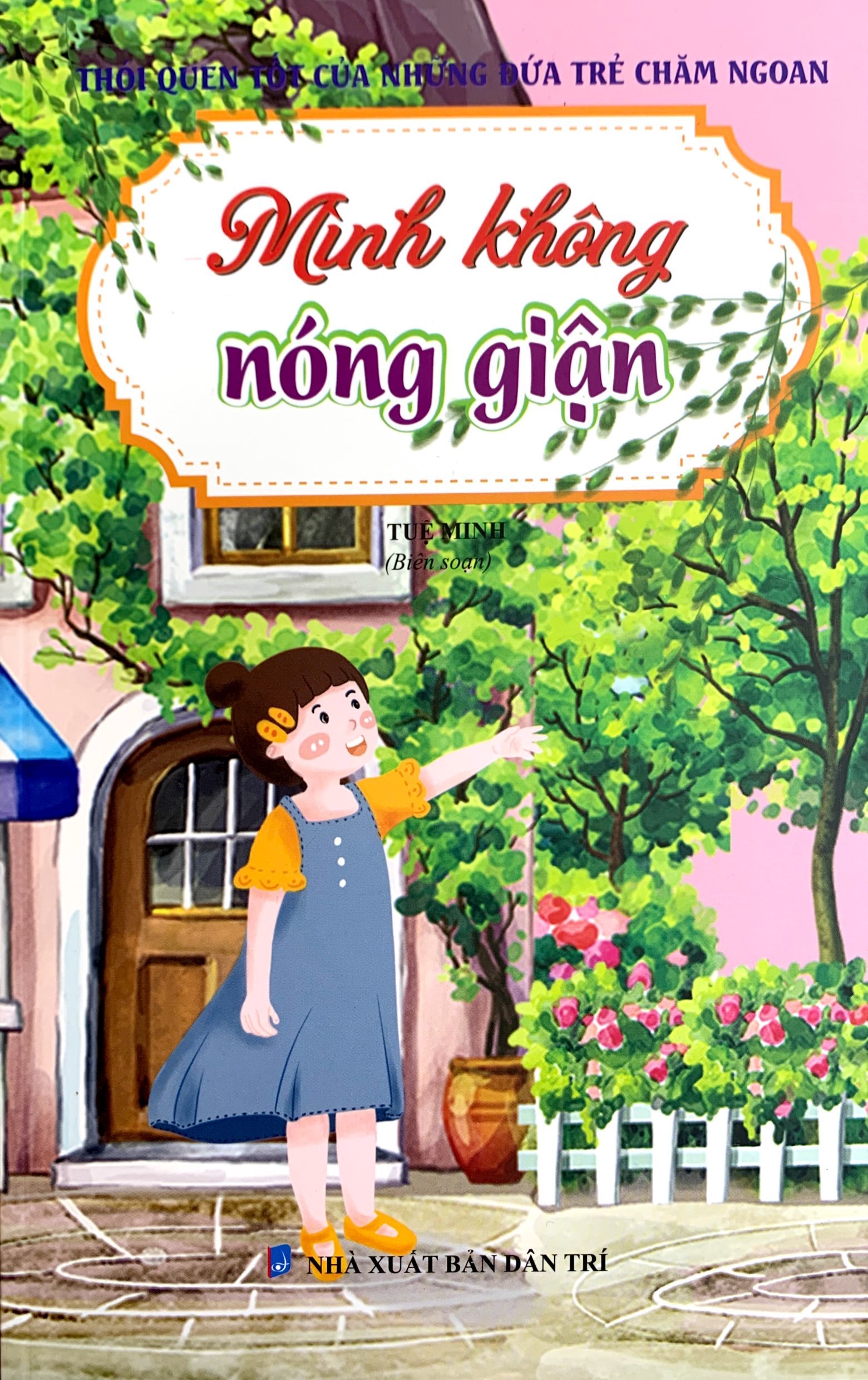thói quen tốt của những đứa trẻ chăm ngoan - mình không nóng giận