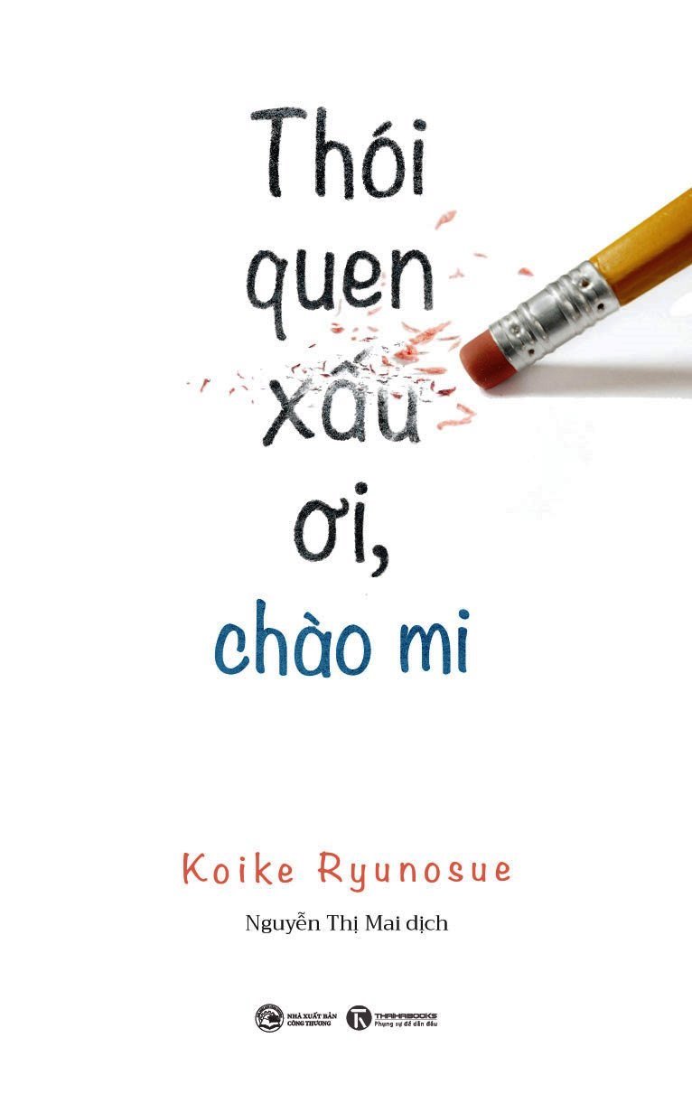 thói quen xấu ơi, chào mi
