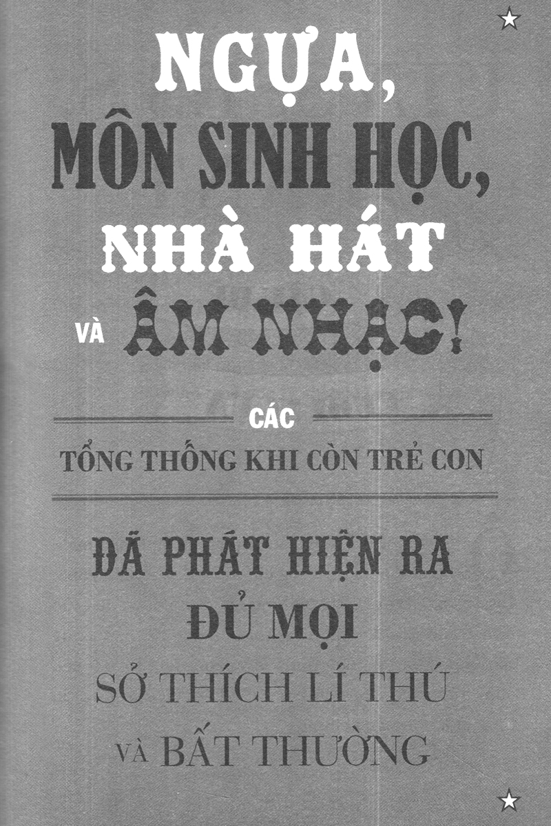 thời thơ ấu của các tổng thống mỹ - chuyện thật chưa kể (tái bản 2023)