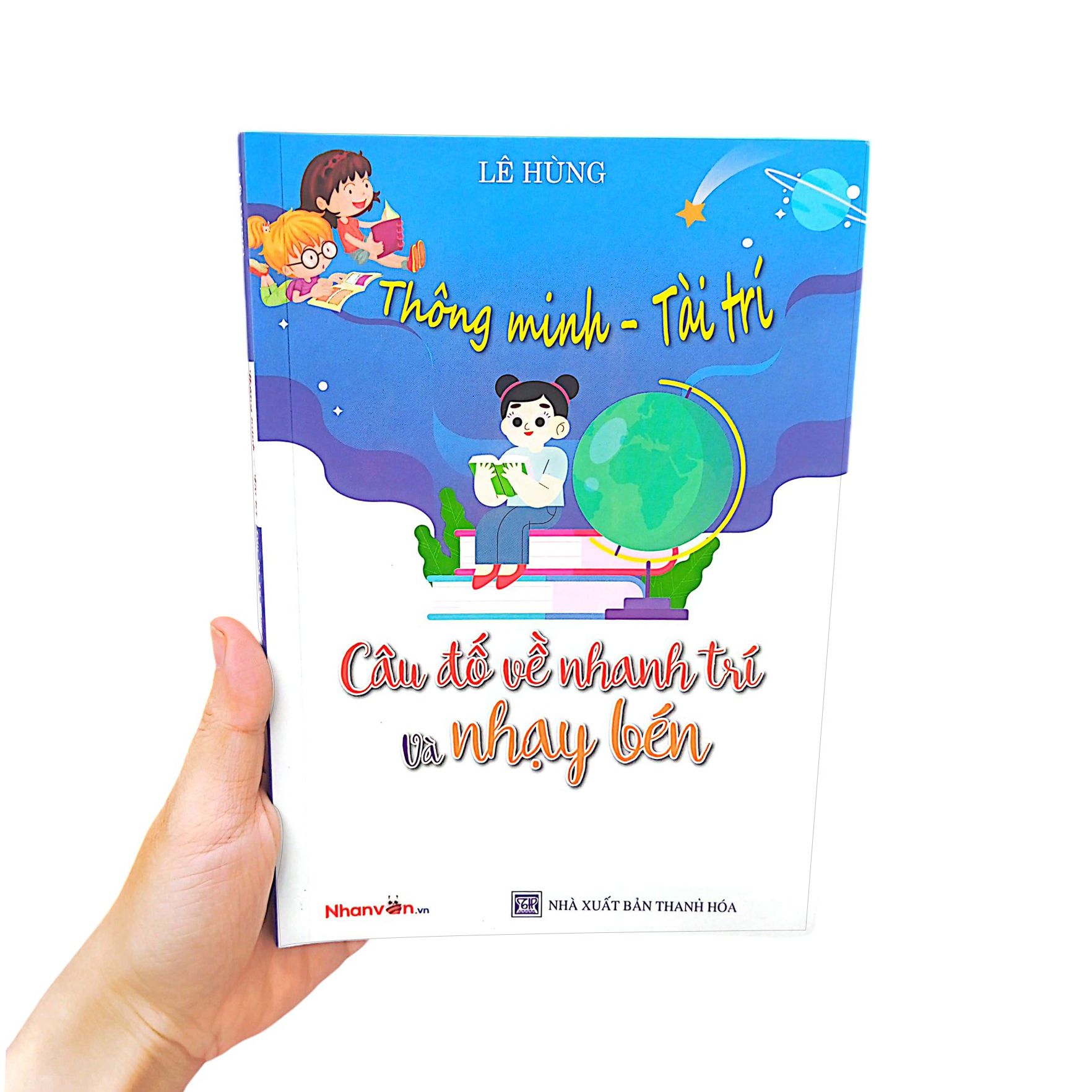 thông minh - tài trí: câu đố về nhanh trí và nhạy bén
