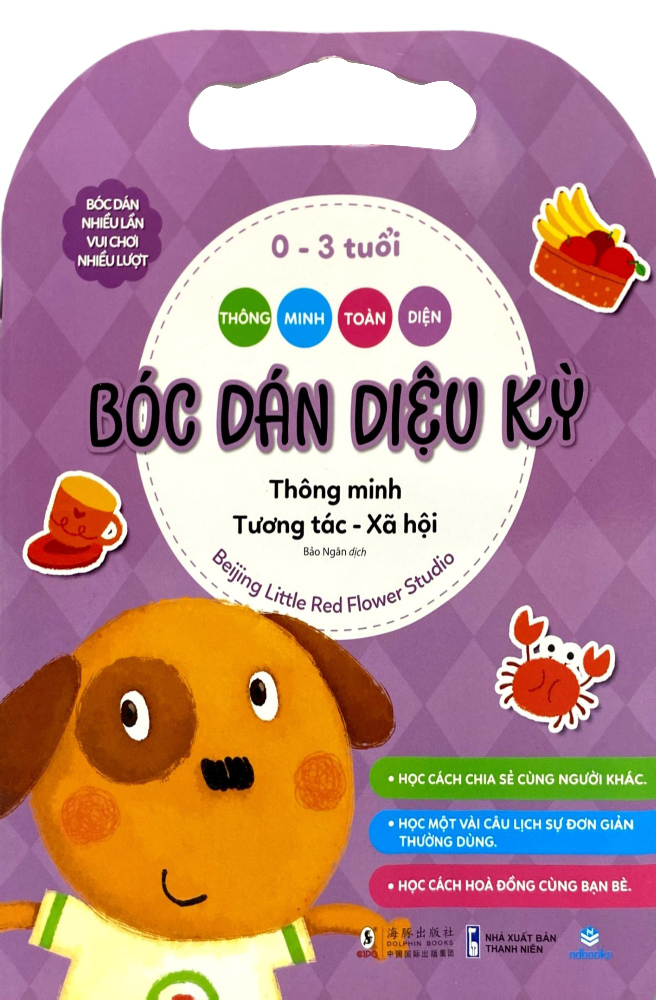 Thong Minh Toan Dien - Boc Dan Dieu Ky - 0-3 Tuoi - Thong Minh Tuong Tac-Xa Hoi