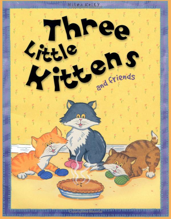 three little kittens and friends