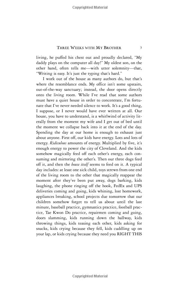 three weeks with my brother