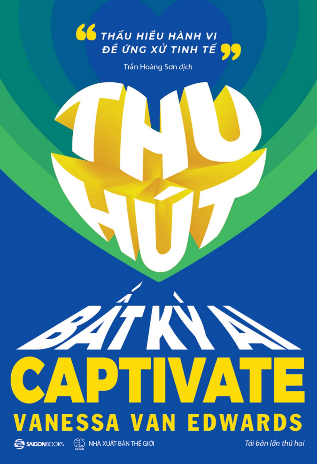 thu hút bất kỳ ai (tái bản 2023)