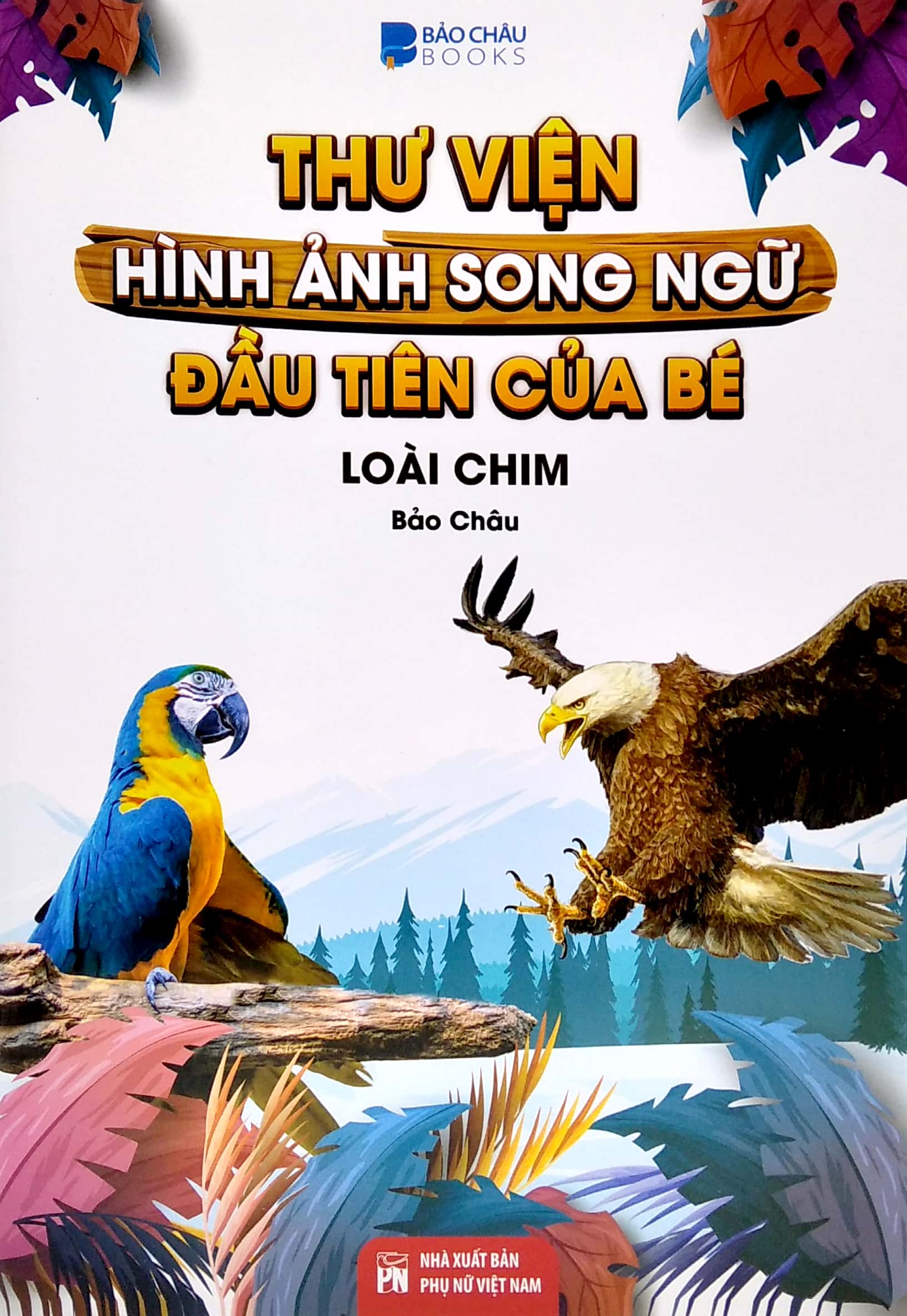 thư viện hình ảnh song ngữ đầu tiên của bé - loài chim