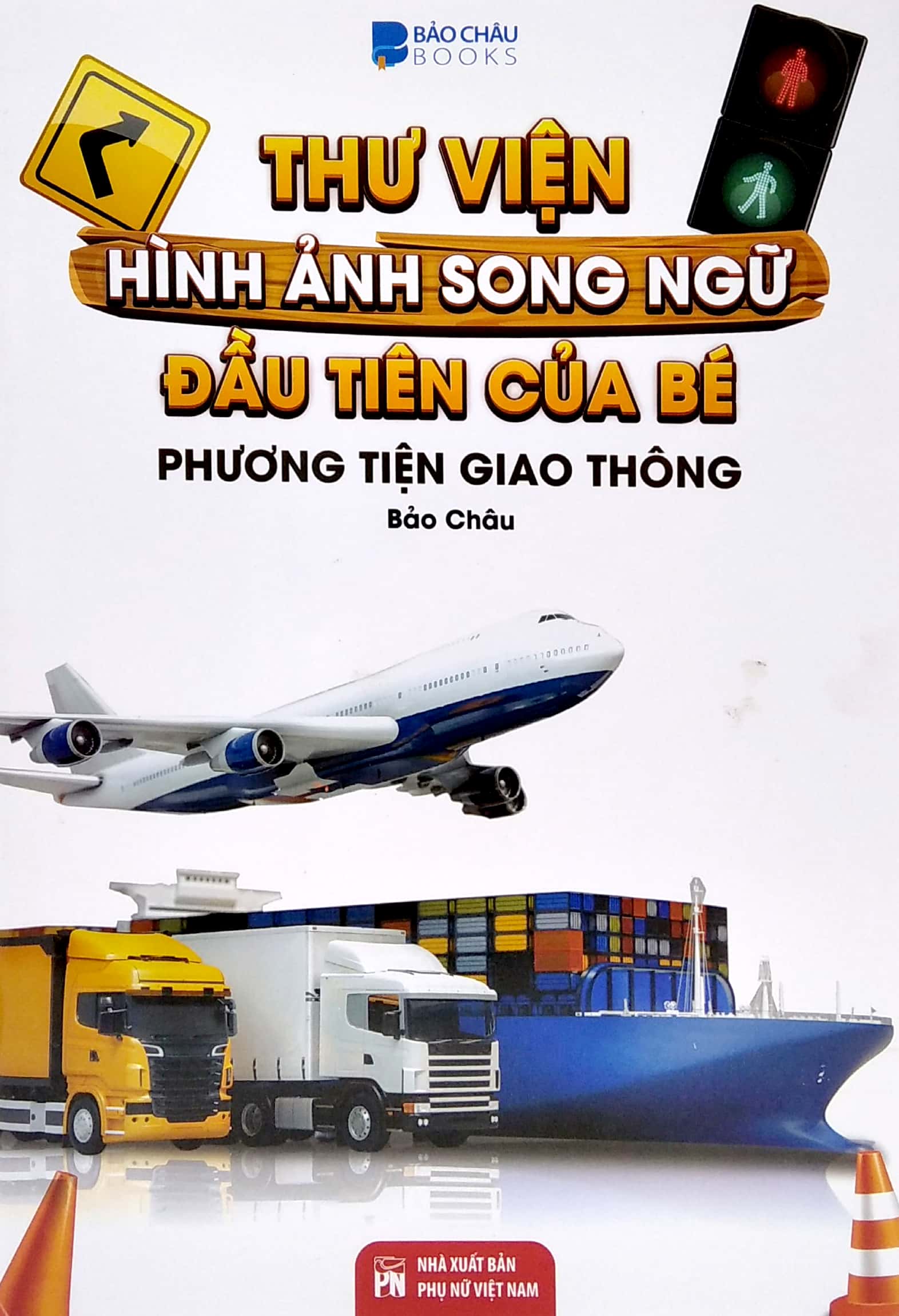 thư viện hình ảnh song ngữ đầu tiên của bé - phương tiện giao thông