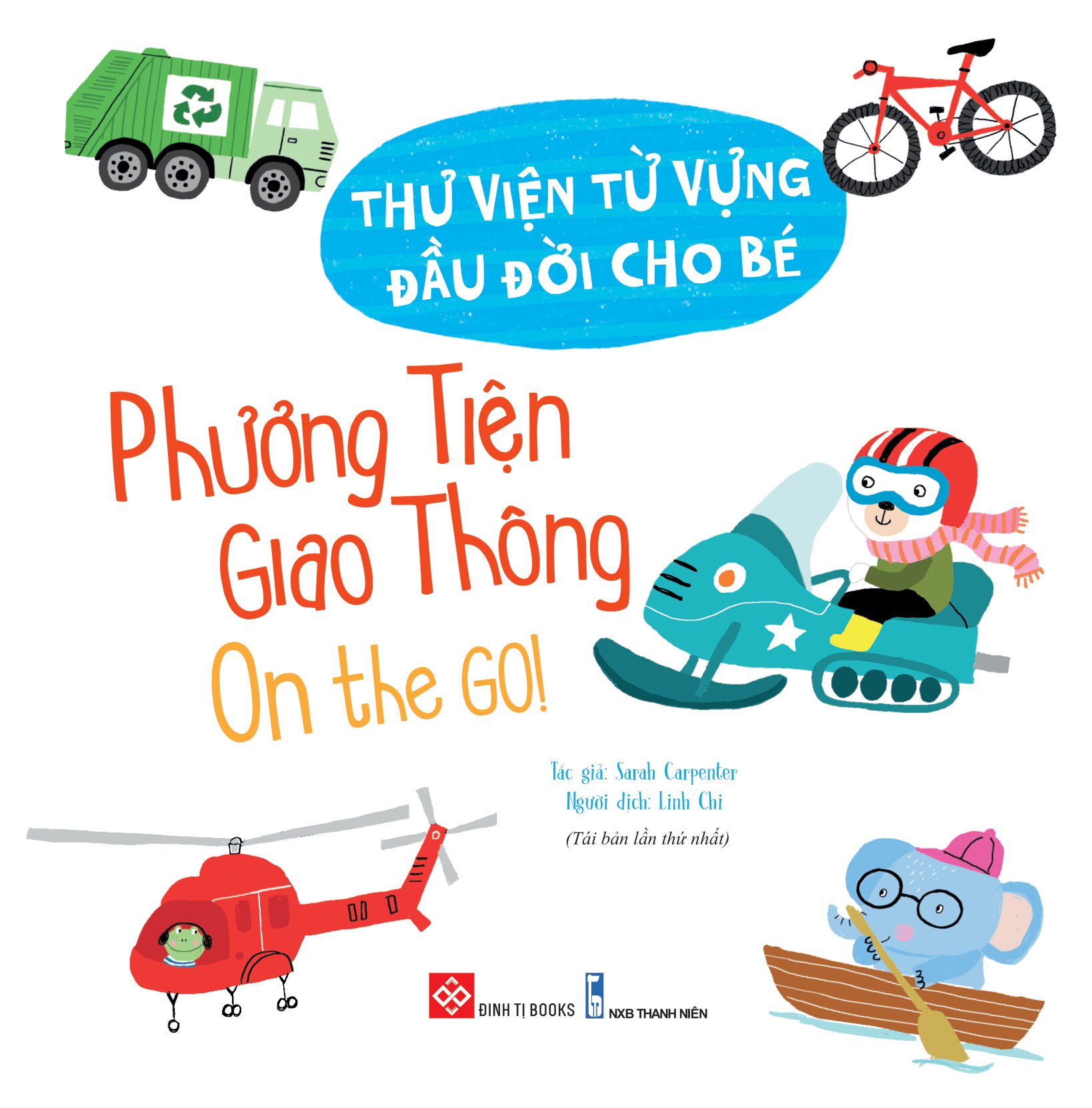 thư viện từ vựng đầu đời cho bé - phương tiện giao thông - on the go!