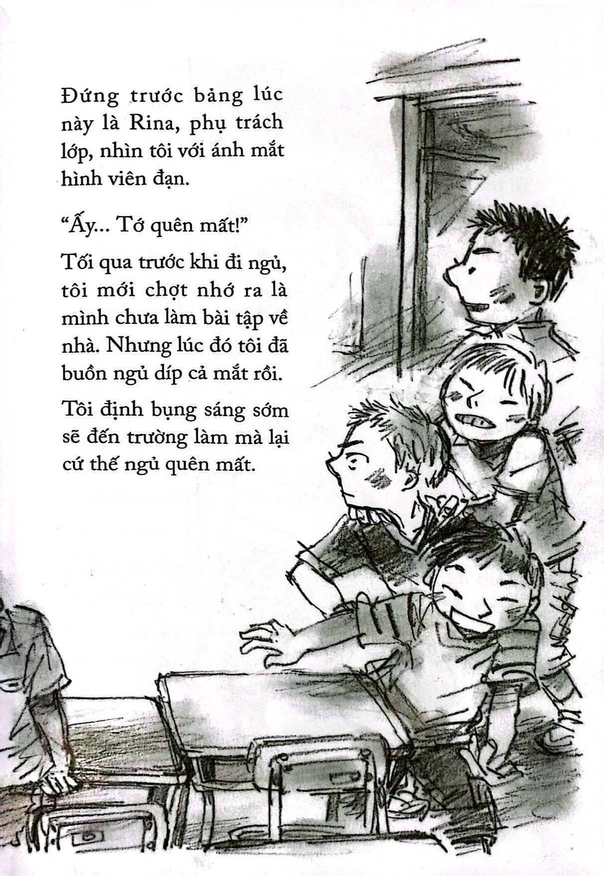 thưa cô, em quên làm bài tập về nhà!