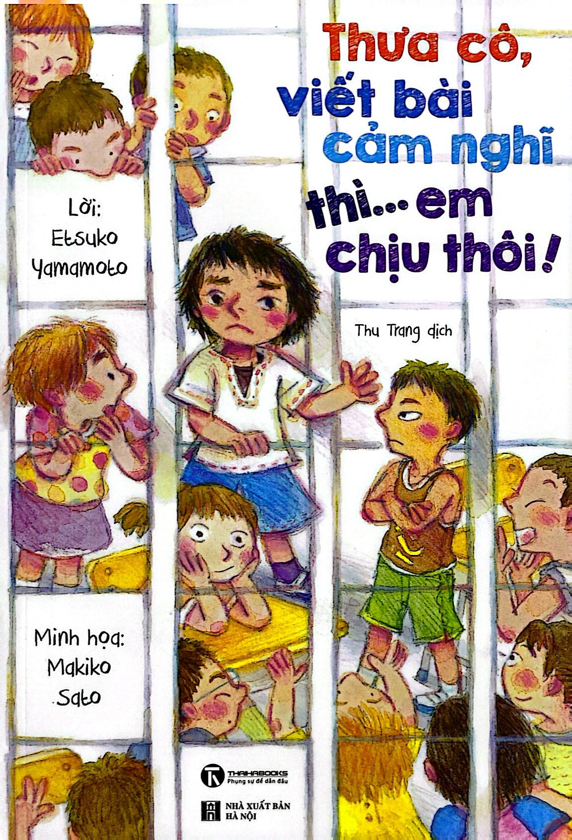thưa cô, viết bài cảm nghĩ thì... em chịu thôi!