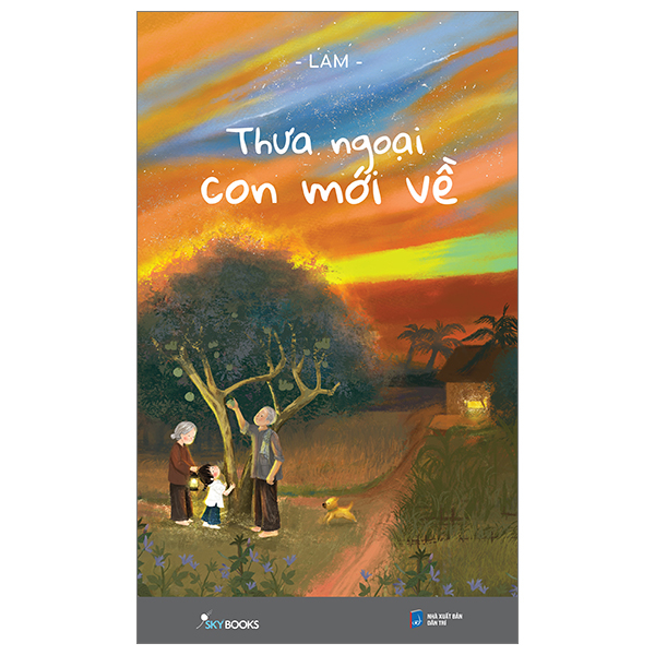 thưa ngoại con mới về