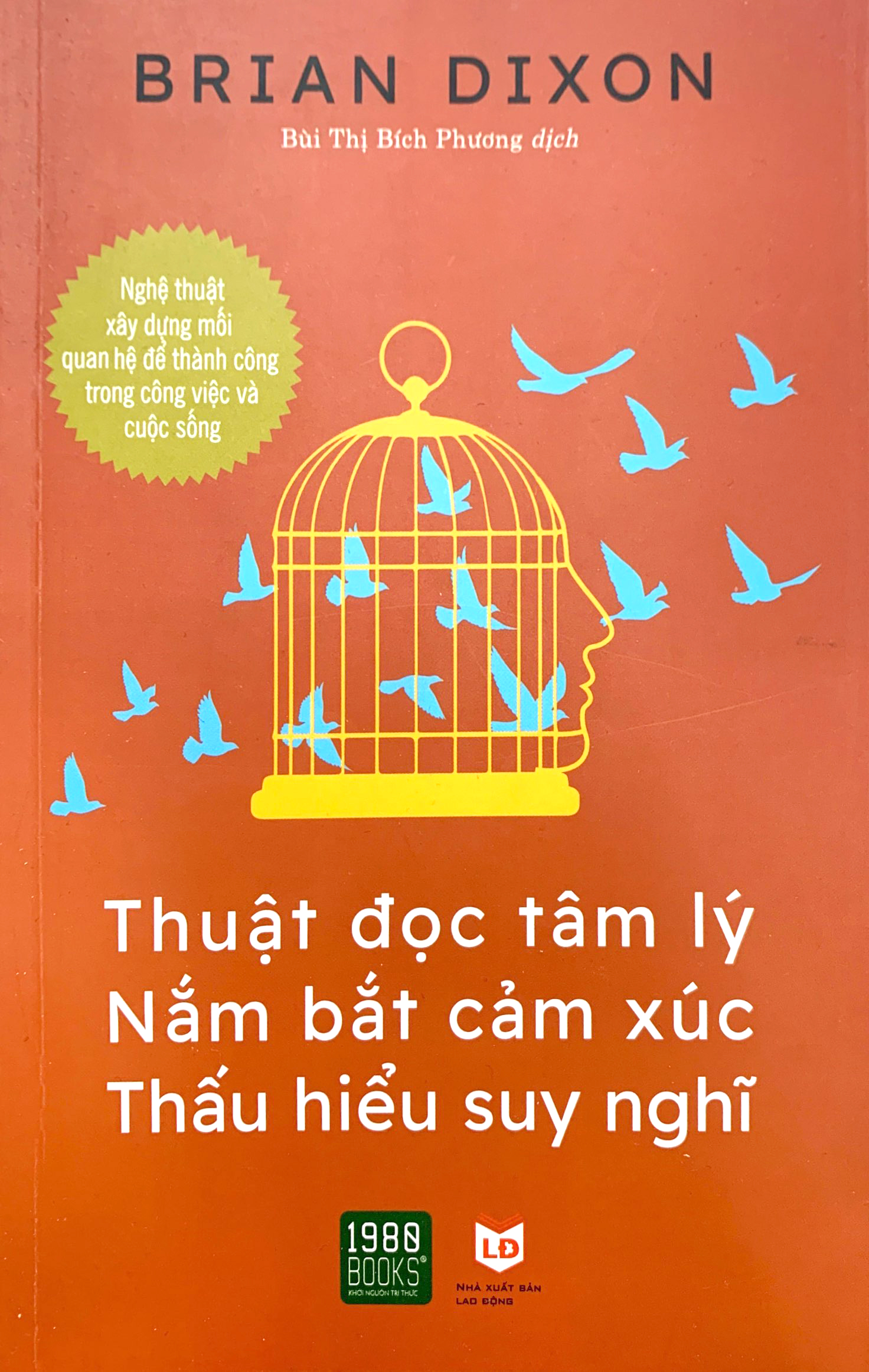thuật đọc tâm lý, nắm bắt cảm xúc, thấu hiểu suy nghĩ