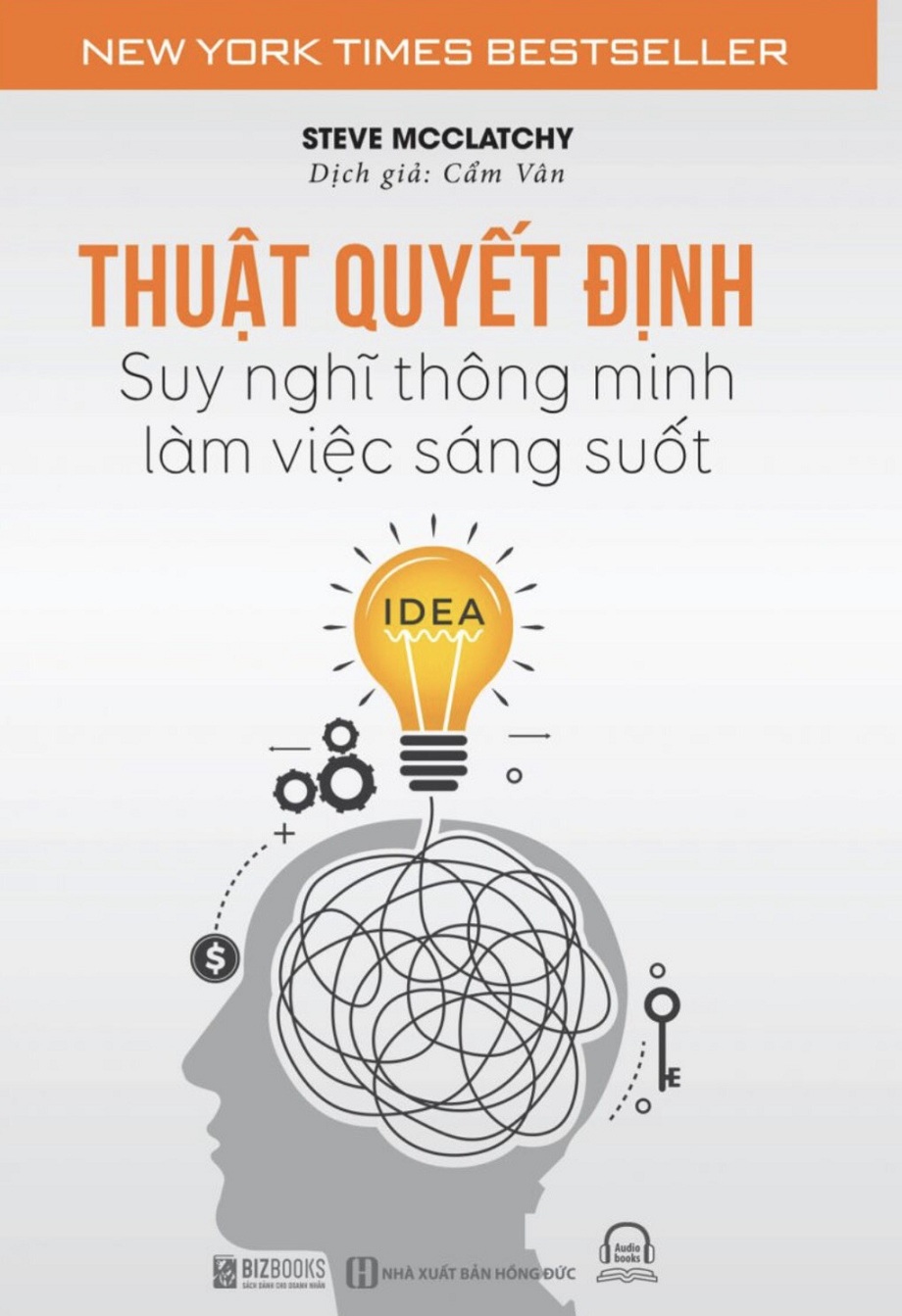 thuật quyết định - suy nghĩ thông minh, làm việc sáng suốt
