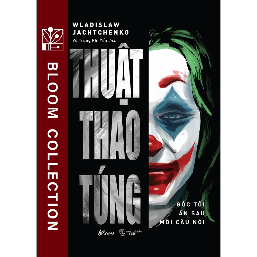 thuật thao túng - góc tối ẩn sau mỗi câu nói