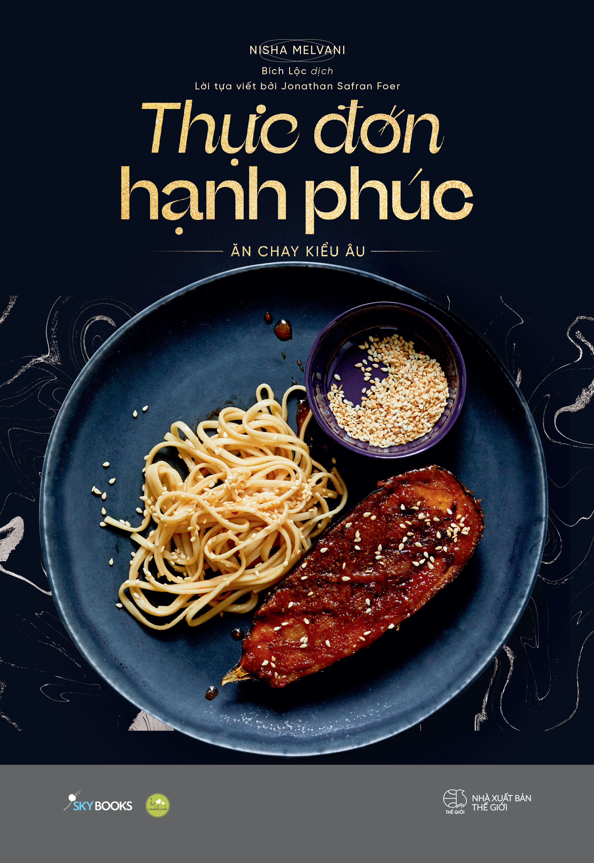 thực đơn hạnh phúc - ăn chay kiểu âu