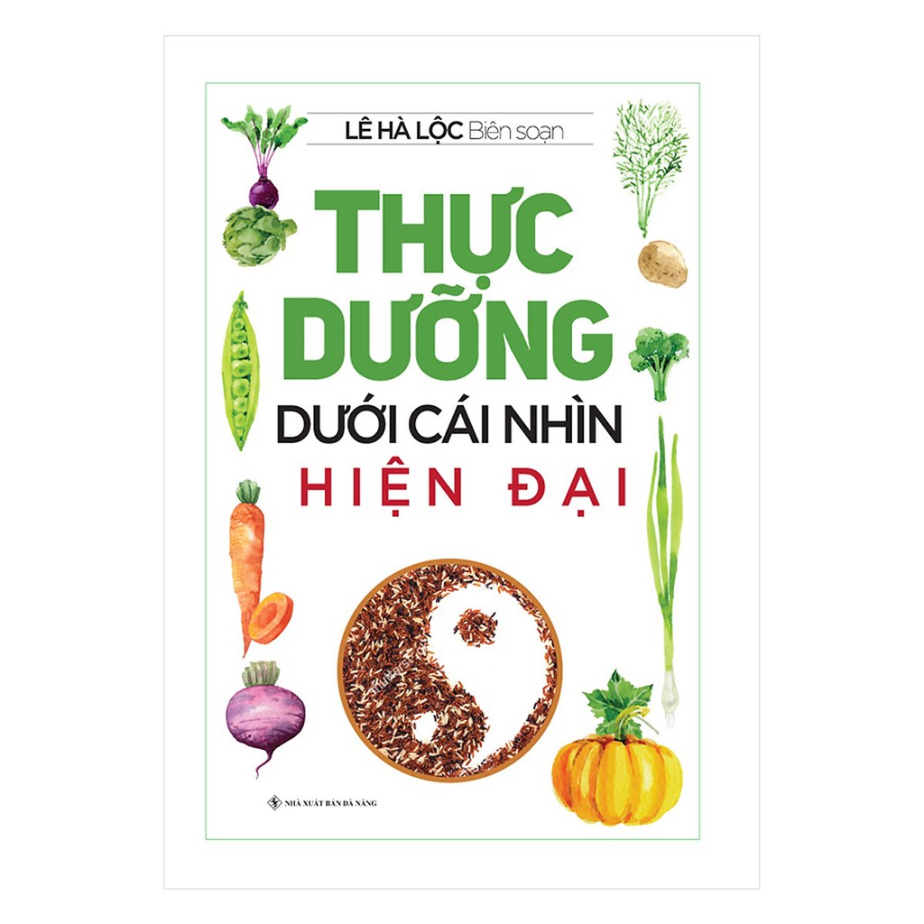 thực dưỡng dưới cái nhìn hiện đại