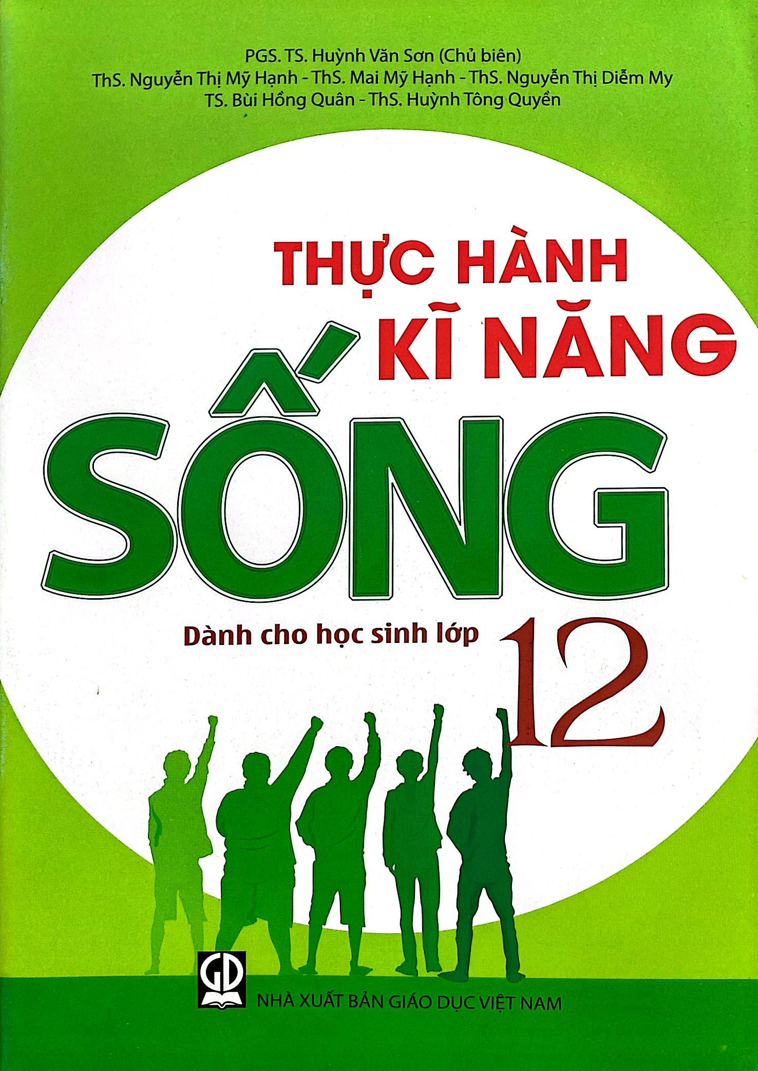 thực hành kĩ năng sống dành cho học sinh lớp 12