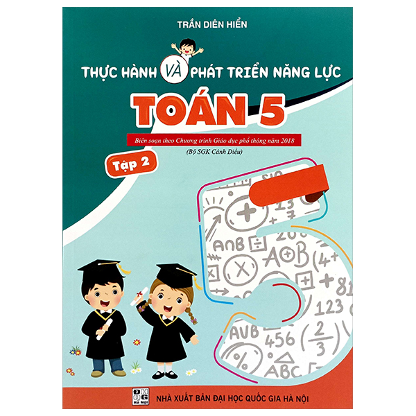 thực hành và phát triển năng lực toán 5 - tập 2 (biên soạn theo chương trình gdpt 2018)