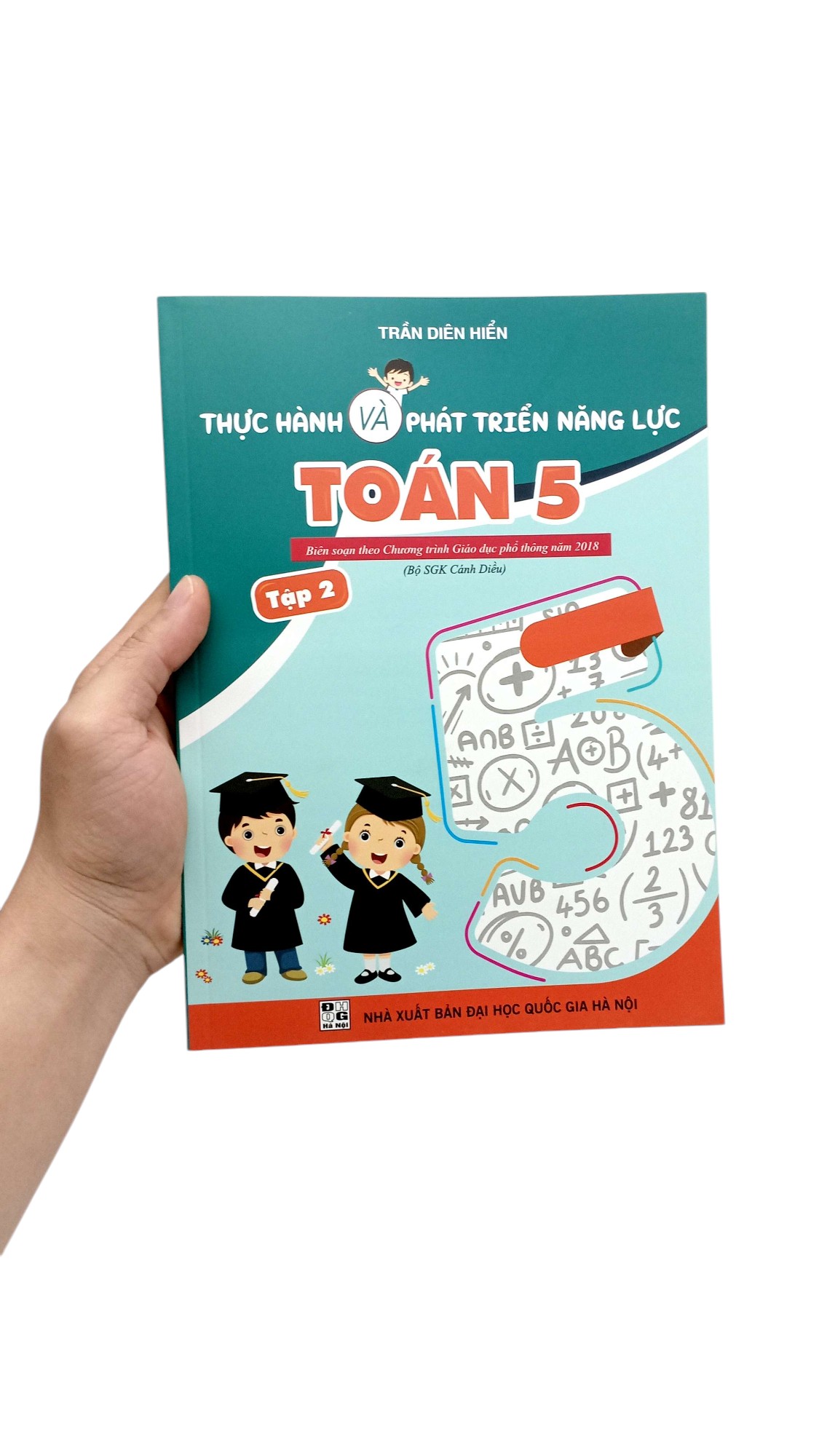 thực hành và phát triển năng lực toán 5 - tập 2 (biên soạn theo chương trình gdpt 2018)