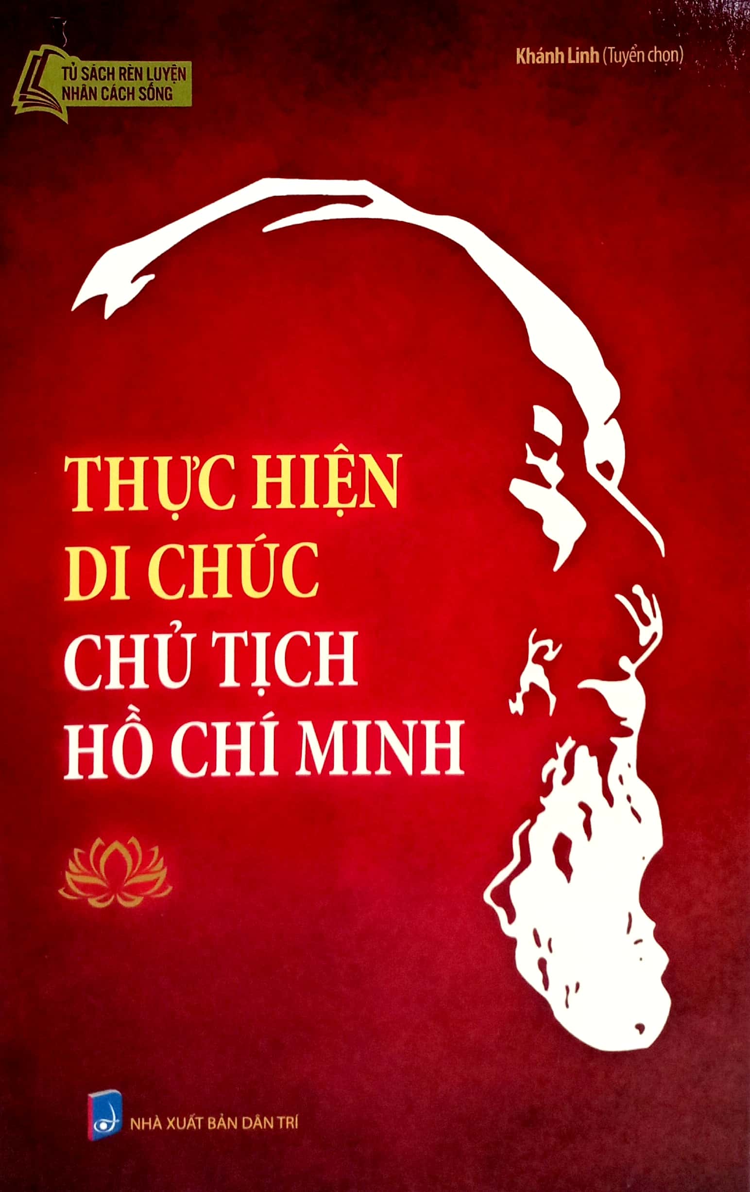 thực hiện di chúc chủ tịch hồ chí minh