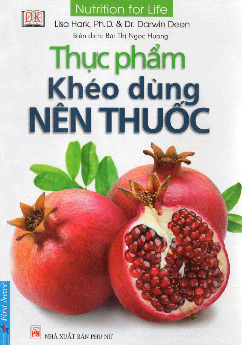 thực phẩm khéo dùng nên thuốc (tái bản 2017)