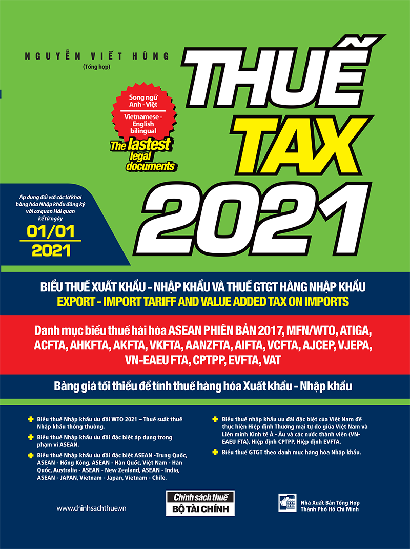 thuế tax 2021 - biểu thuế xuất khẩu - nhập khẩu và thuế gtgt hàng nhập khẩu (song ngữ anh - việt)