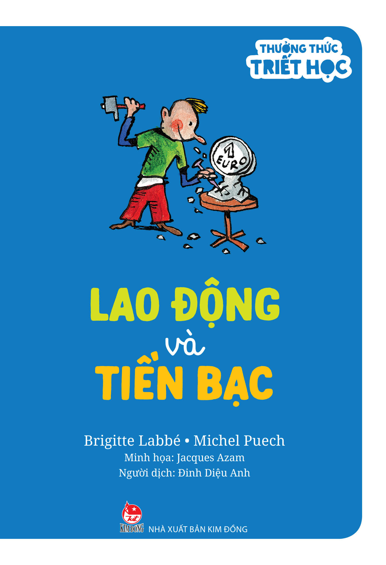 thưởng thức triết học - lao động và tiền bạc