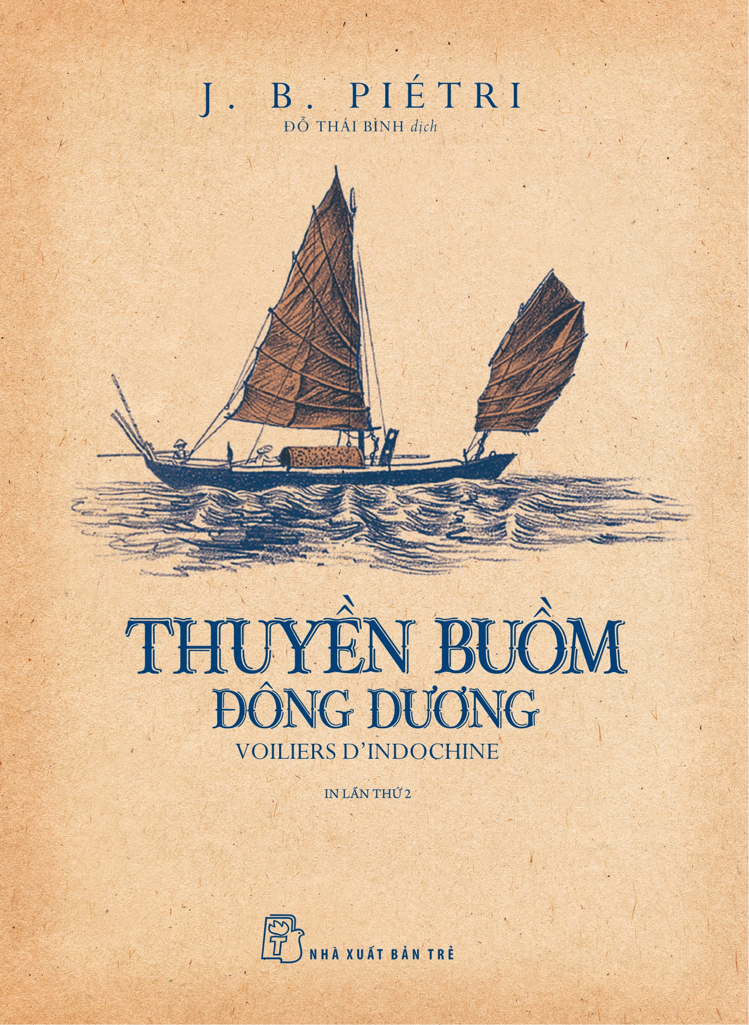 Thuyền Buồm Đông Dương - Voiliers D’Indochine