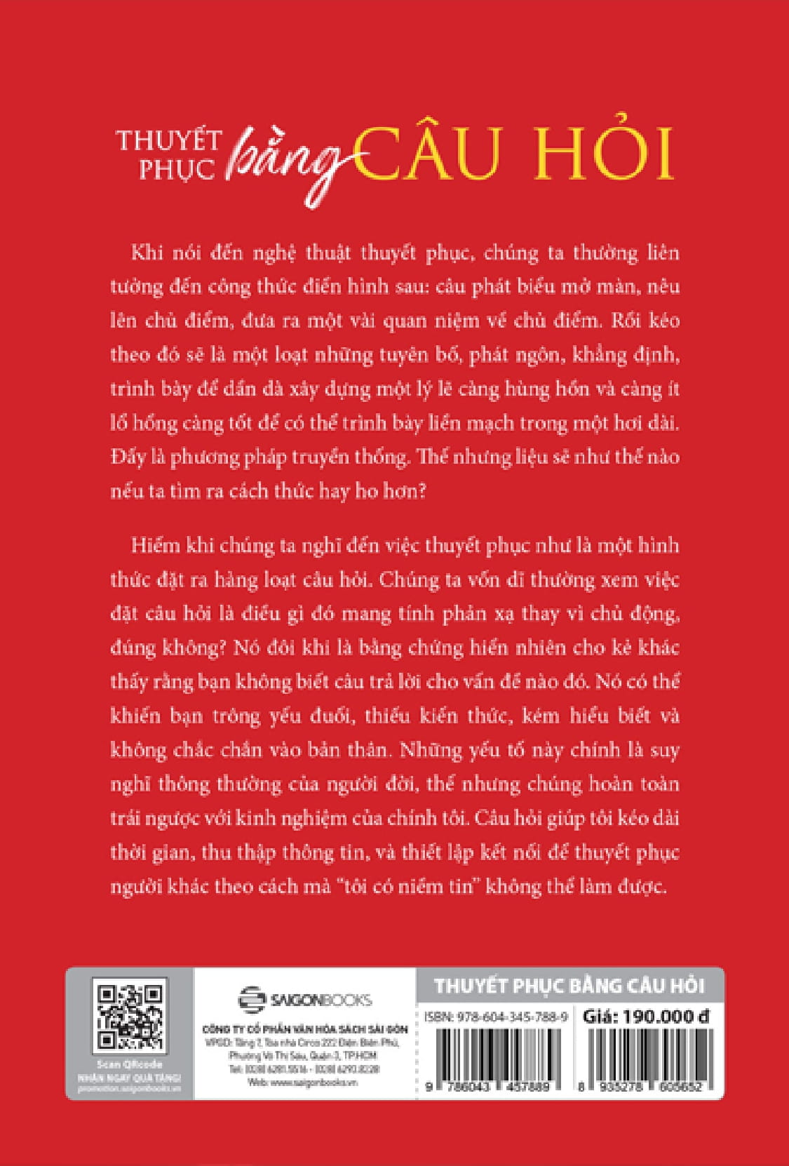 thuyết phục bằng câu hỏi - doesn't hurt to ask