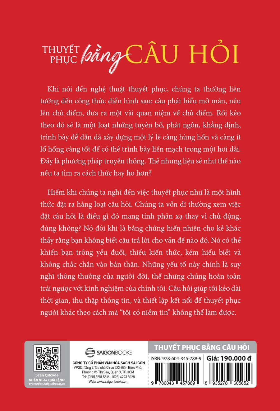 thuyết phục bằng câu hỏi - doesn't hurt to ask