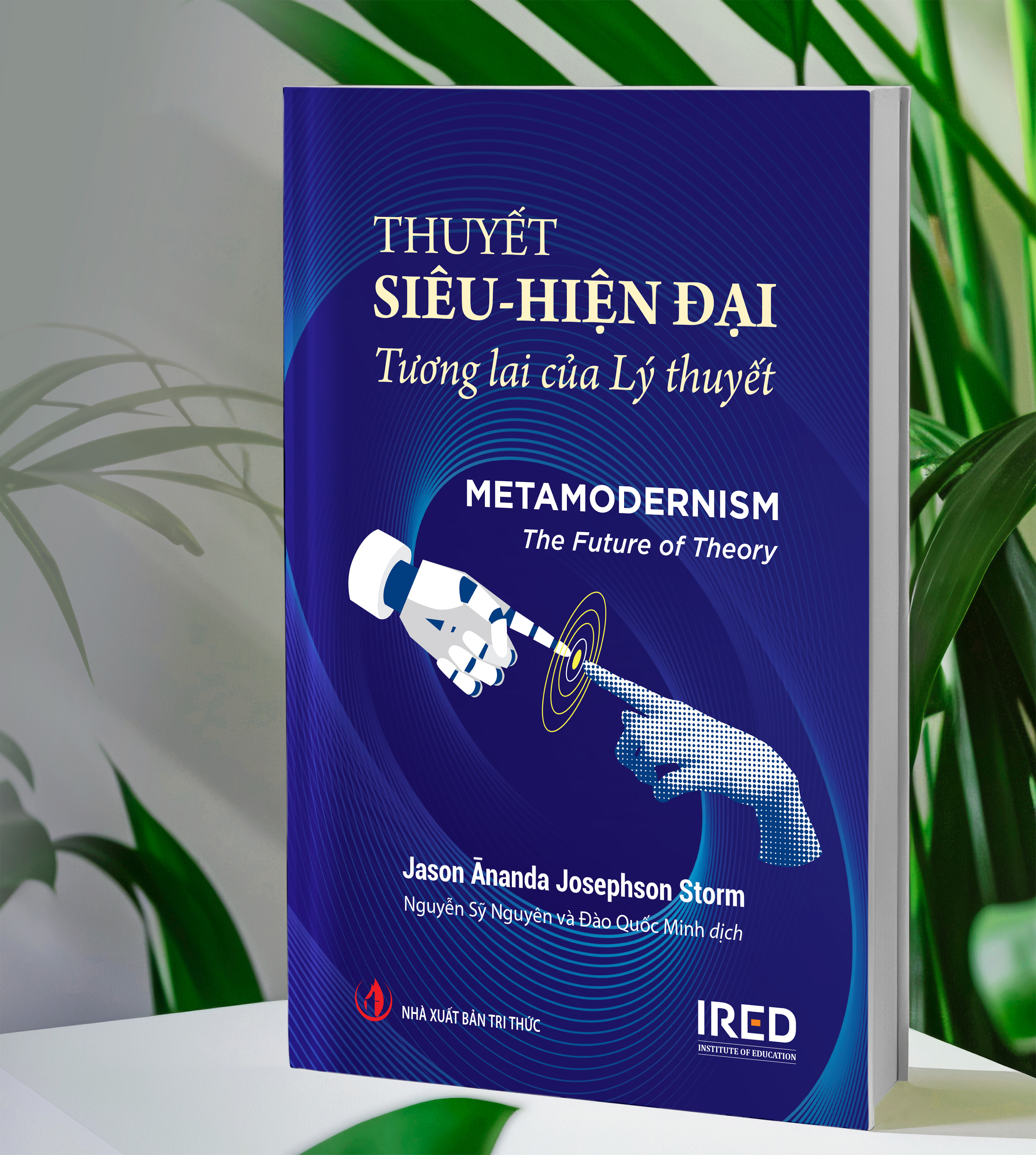 Thuyet Sieu-Hien Dai - Tuong Lai Cua Ly Thuyet - Metamodernism - The Future Of Theory