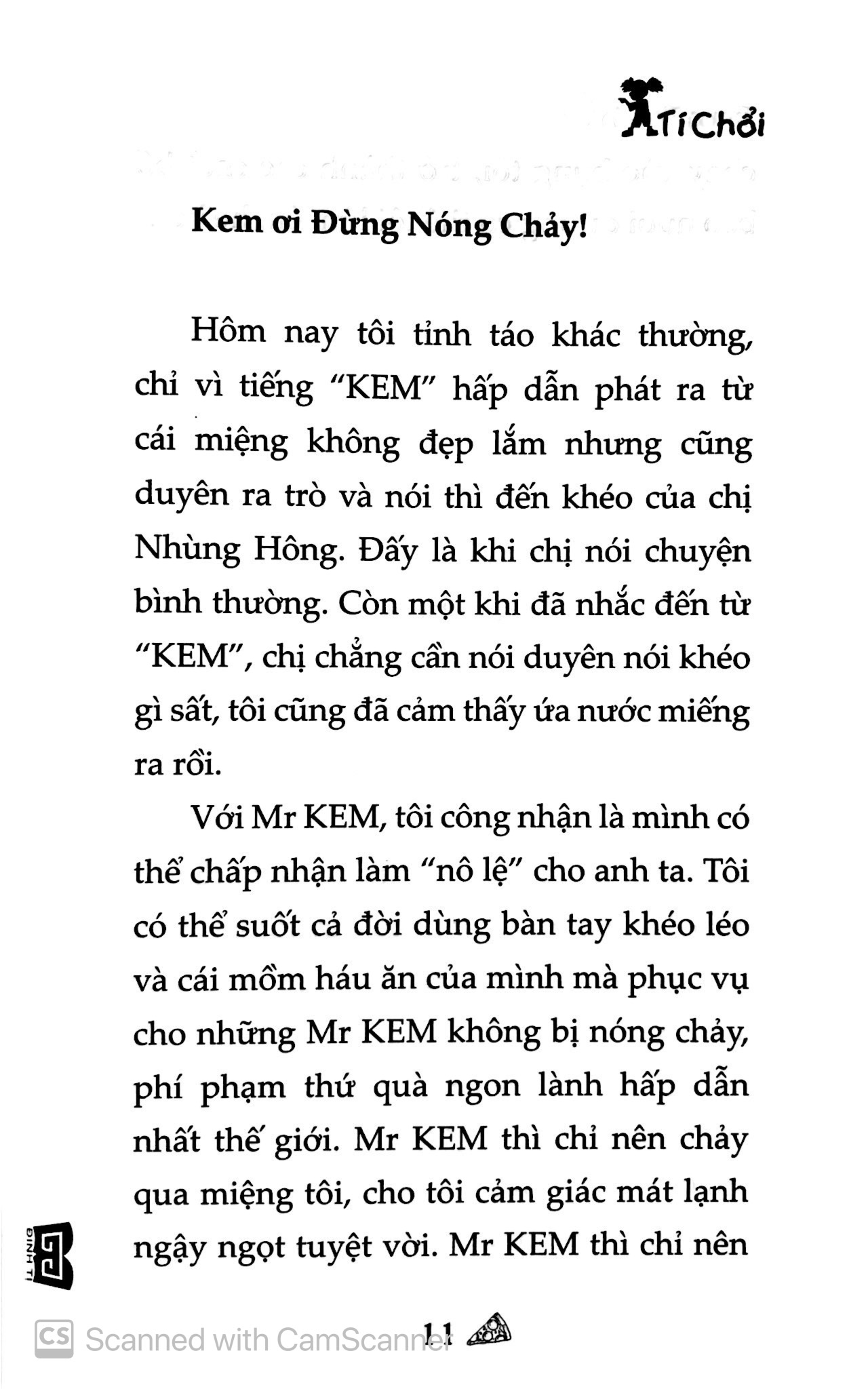 tí chổi - tại sao tôi lại là tí chổi?