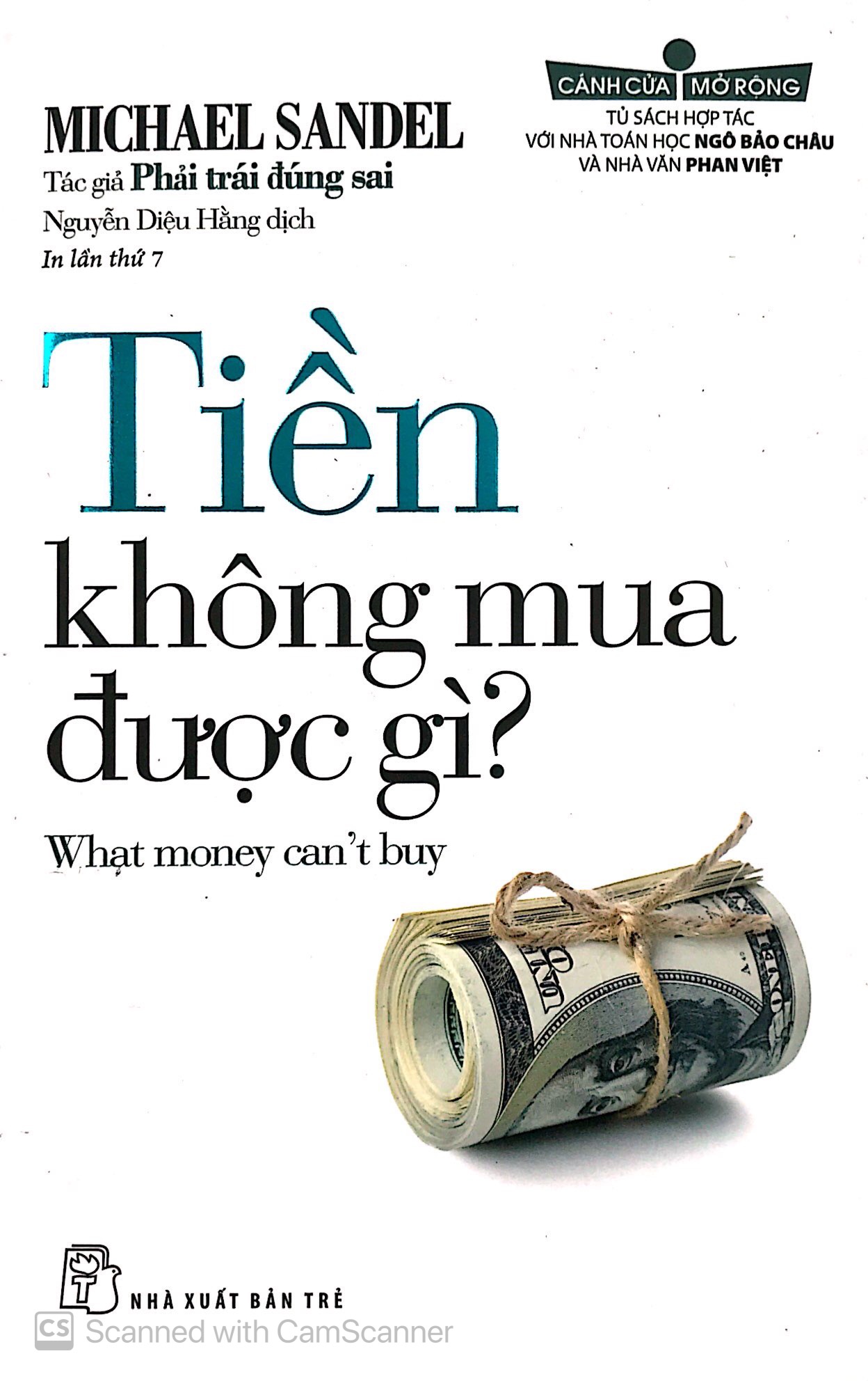 tiền không mua được gì? (tái bản 2019)