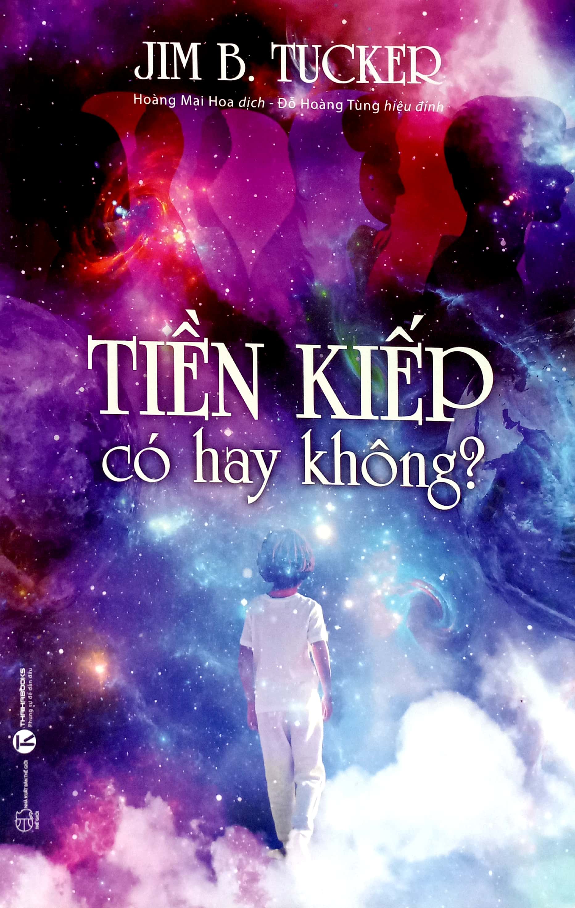 tiền kiếp có hay không?