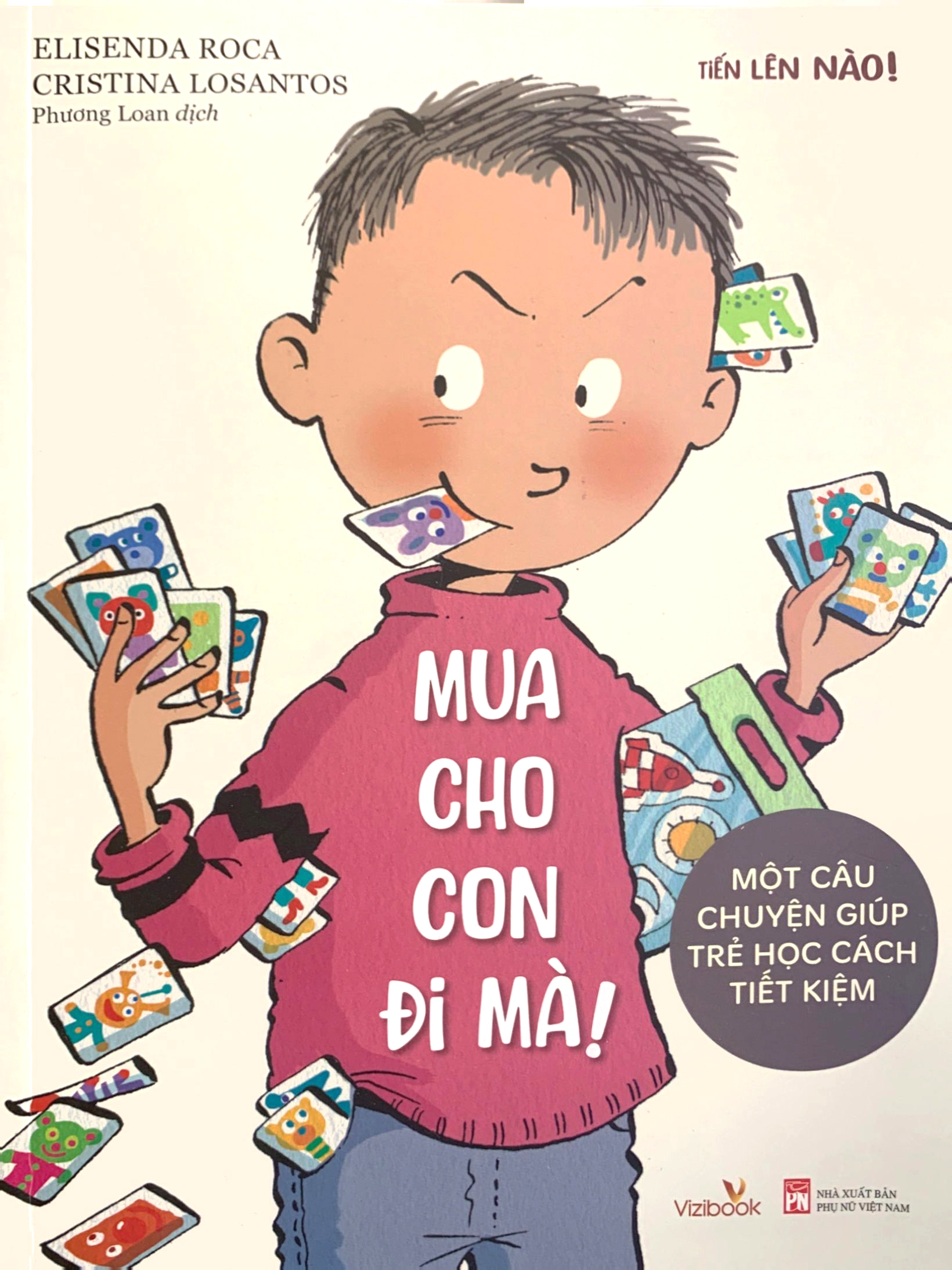 tiến lên nào - mua cho con đi mà! - một câu chuyện giúp trẻ học cách tiết kiệm