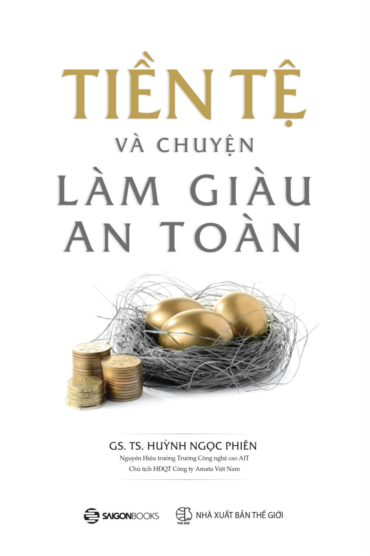 tiền tệ và chuyện làm giàu an toàn