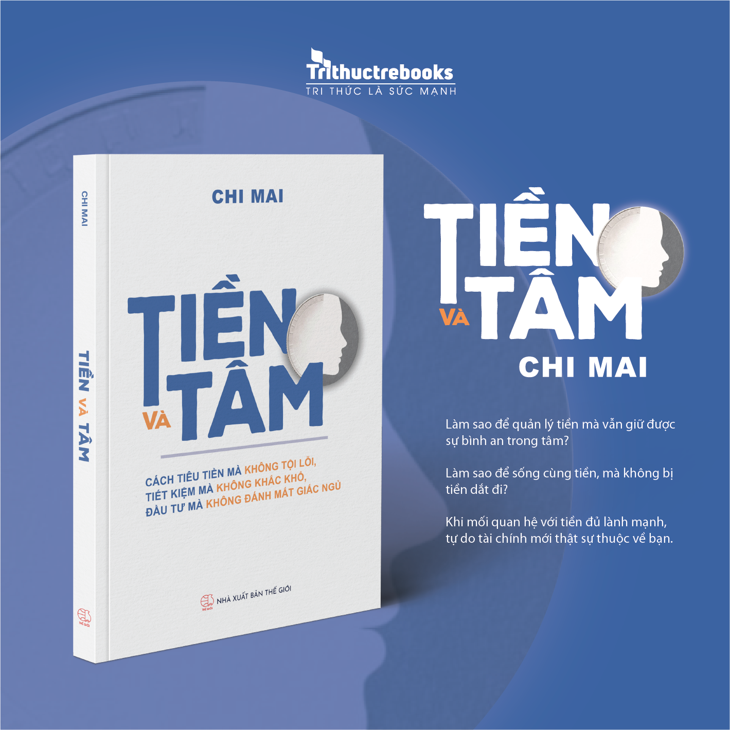 Tiền Và Tâm