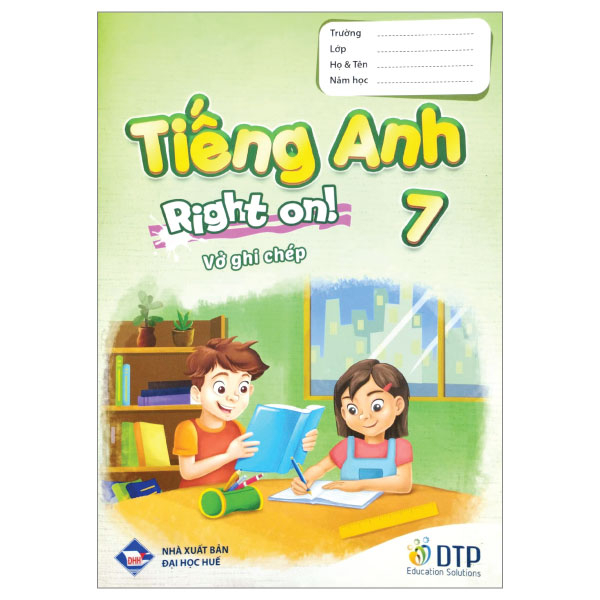 tiếng anh 7 right on - vở ghi chép