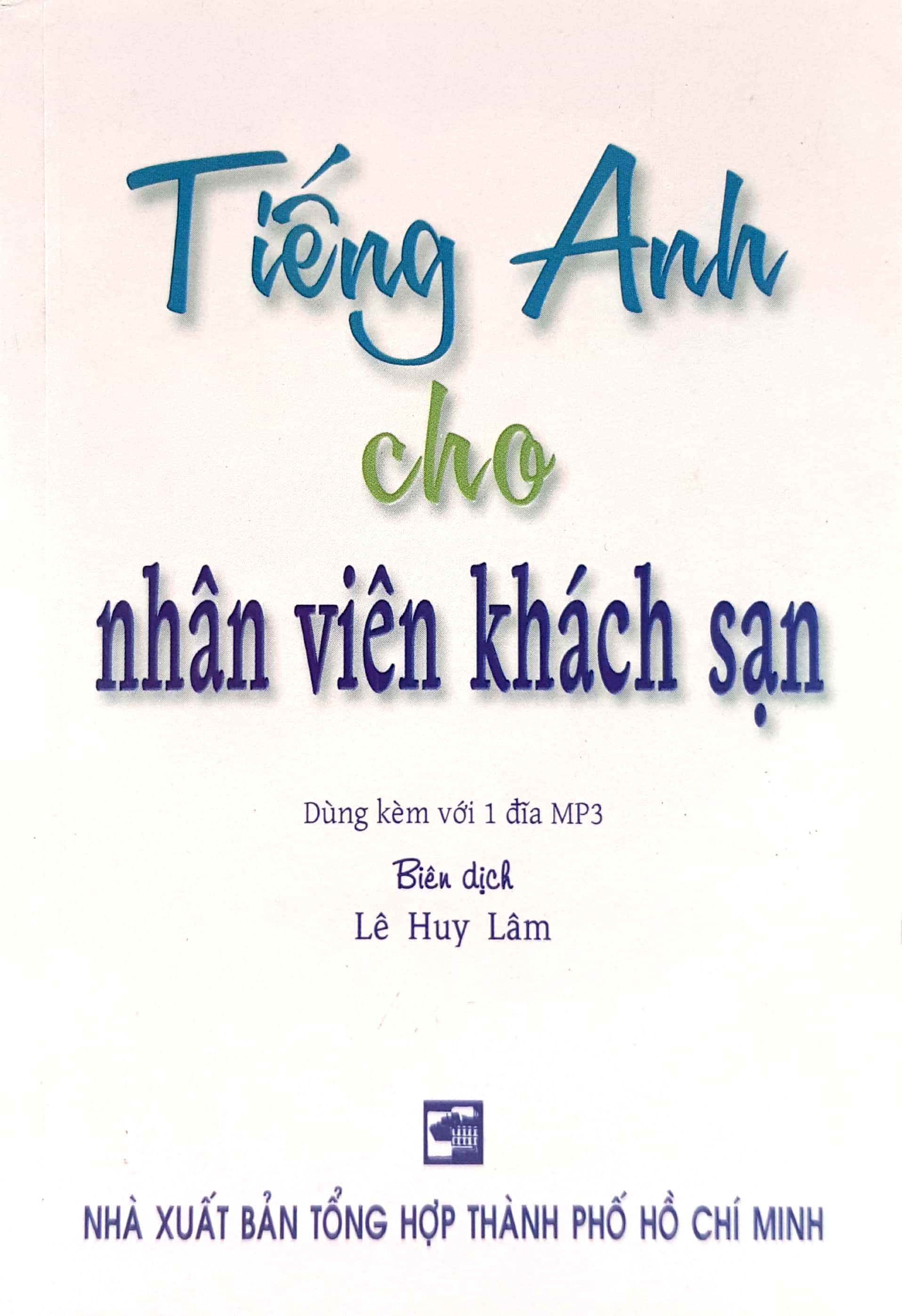 tiếng anh cho nhân viên khách sạn - sách bỏ túi