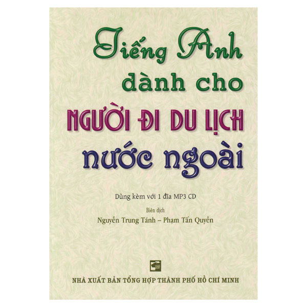 tiếng anh dành cho người đi du lịch nước ngoài (kèm cd)