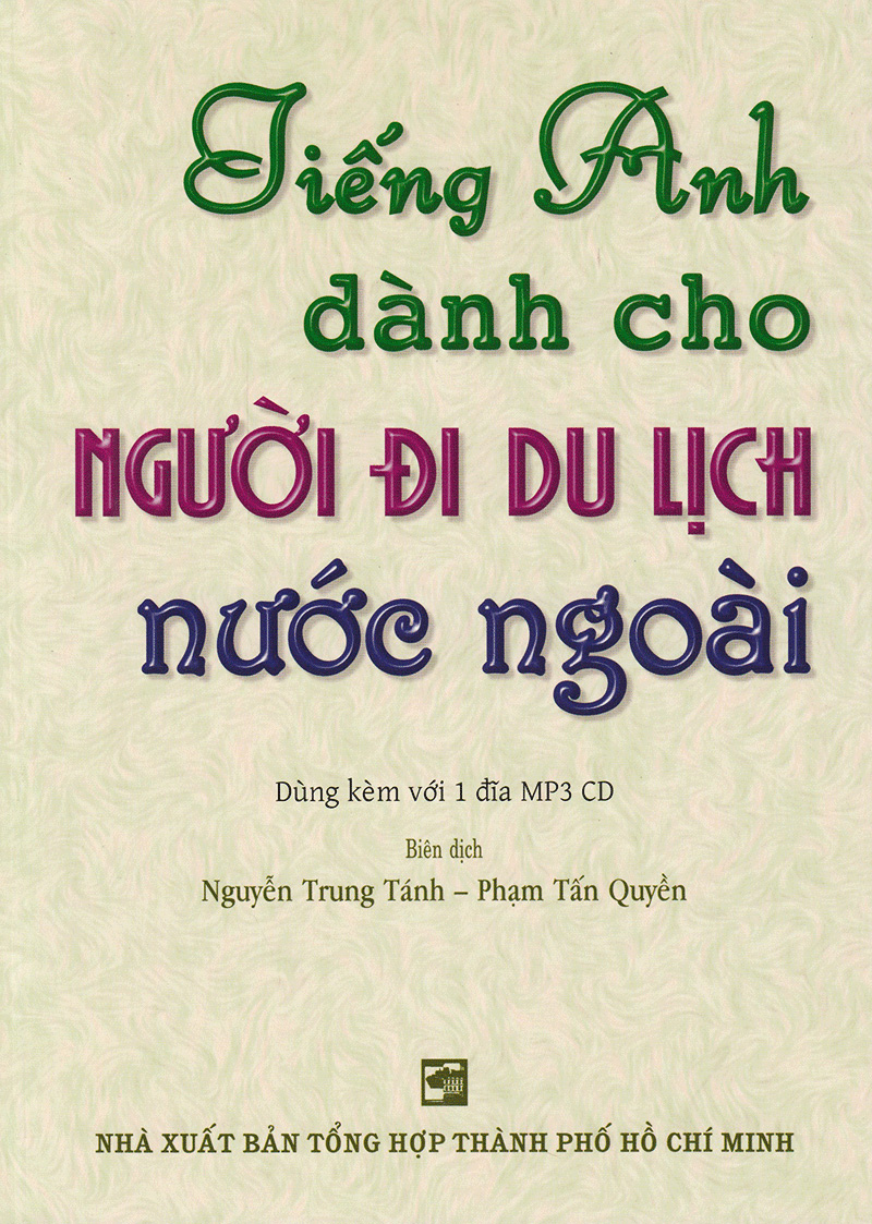tiếng anh dành cho người đi du lịch nước ngoài (kèm cd)