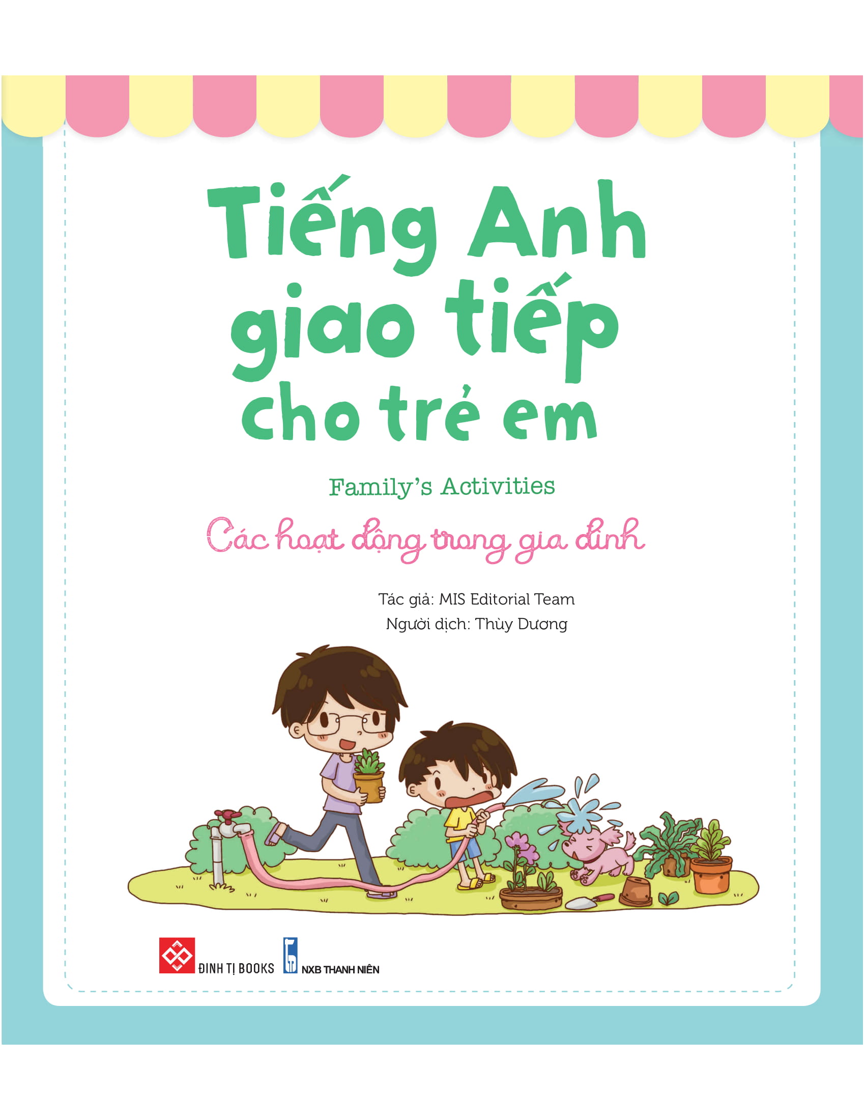 tiếng anh giao tiếp cho trẻ em - familyℹs activities - các hoạt động trong gia đình