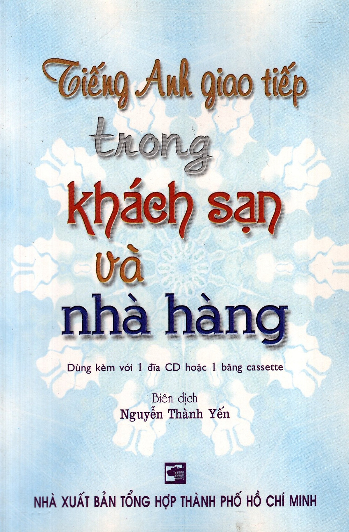 tiếng anh giao tiếp trong khách sạn và nhà hàng
