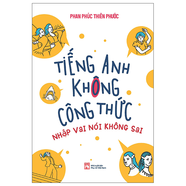 Tieng Anh Khong Cong Thuc - Nhap Vai Noi Khong Sai